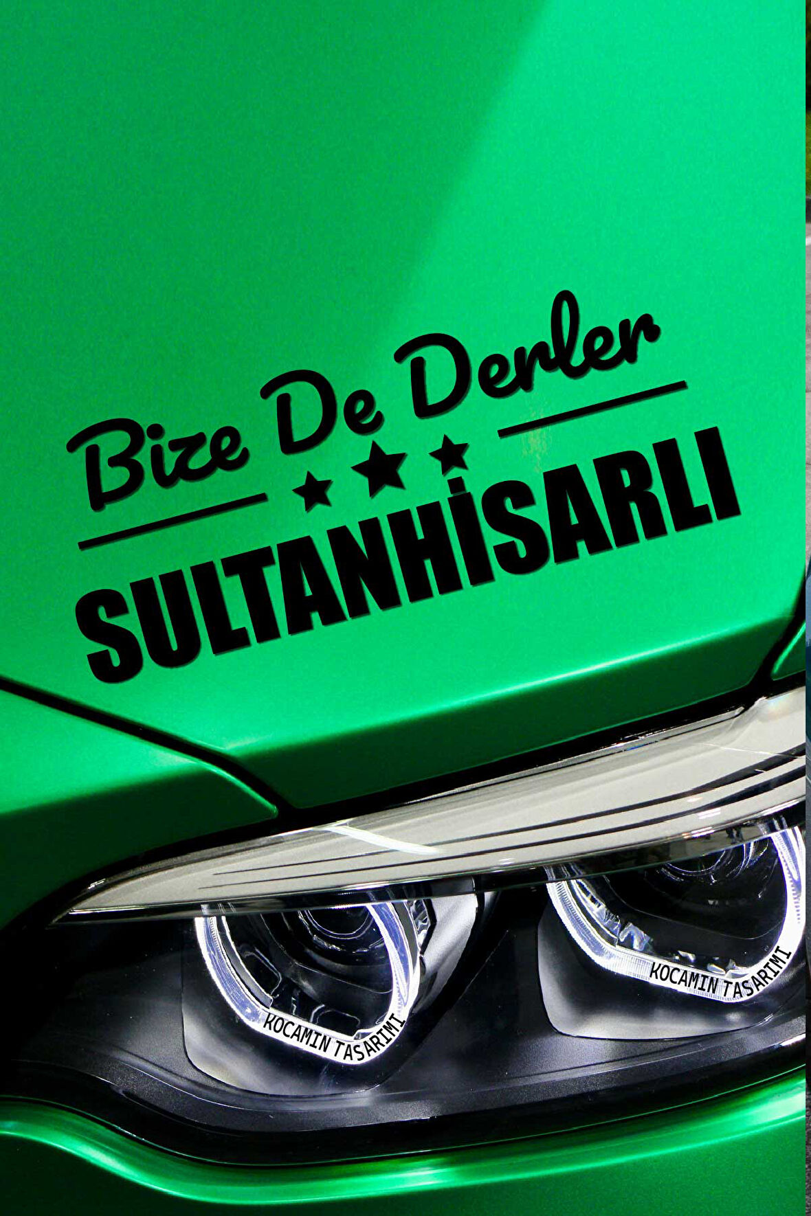 Aydın Sultanhisar Siyah Araç Sticker  40x15 cm Bize De Derler  Sultanhisarlı Özel Tasarım Oto Sticker