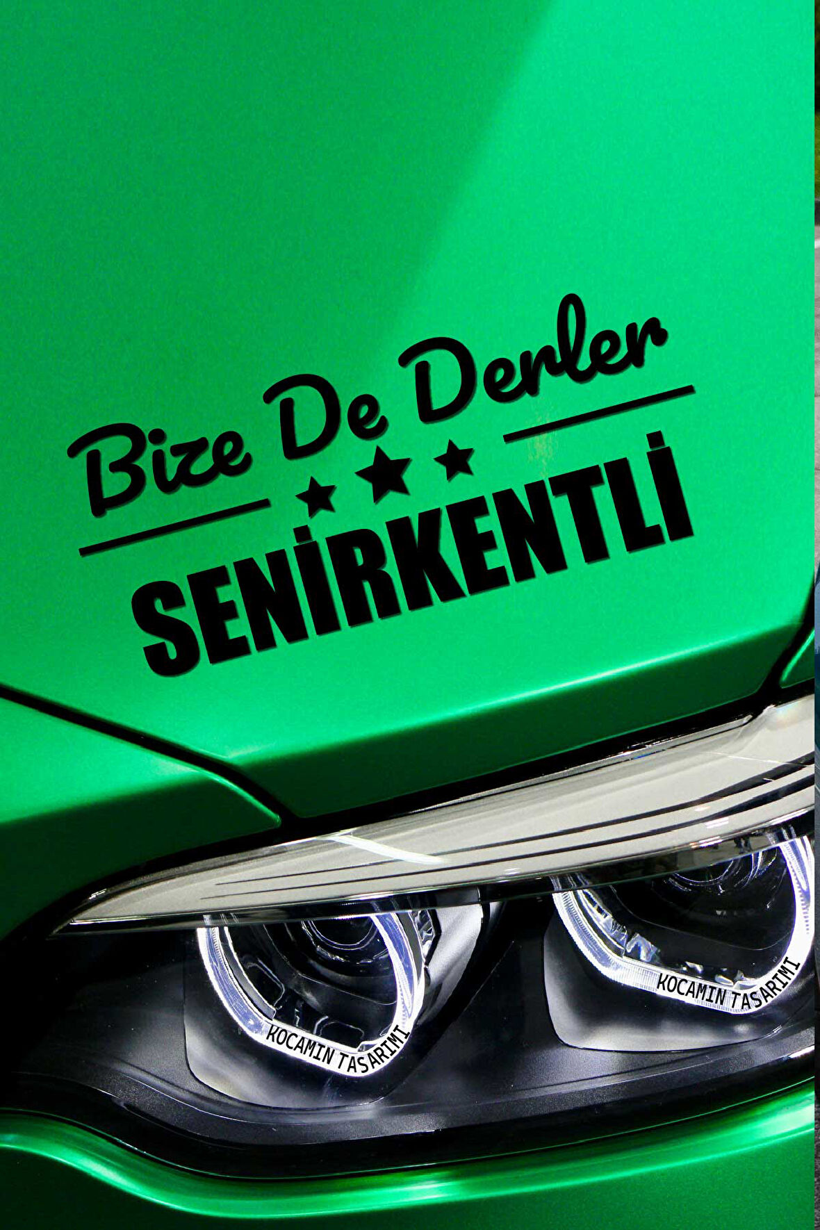 Isparta Senirkent Siyah Araç Sticker  40x15 cm Bize De Derler  Senirkentli Özel Tasarım Oto Sticker