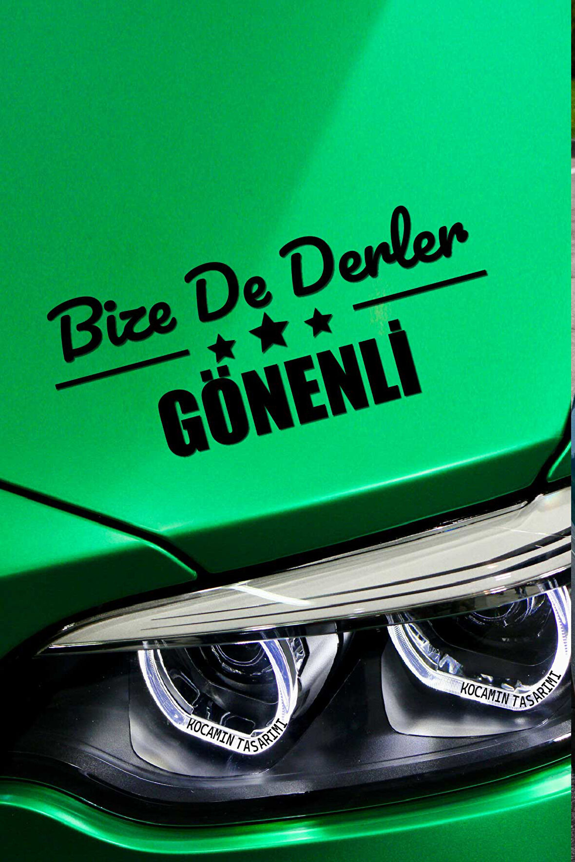 Isparta Gönen Siyah Araç Sticker  40x15 cm Bize De Derler  Gönenli Özel Tasarım Oto Sticker