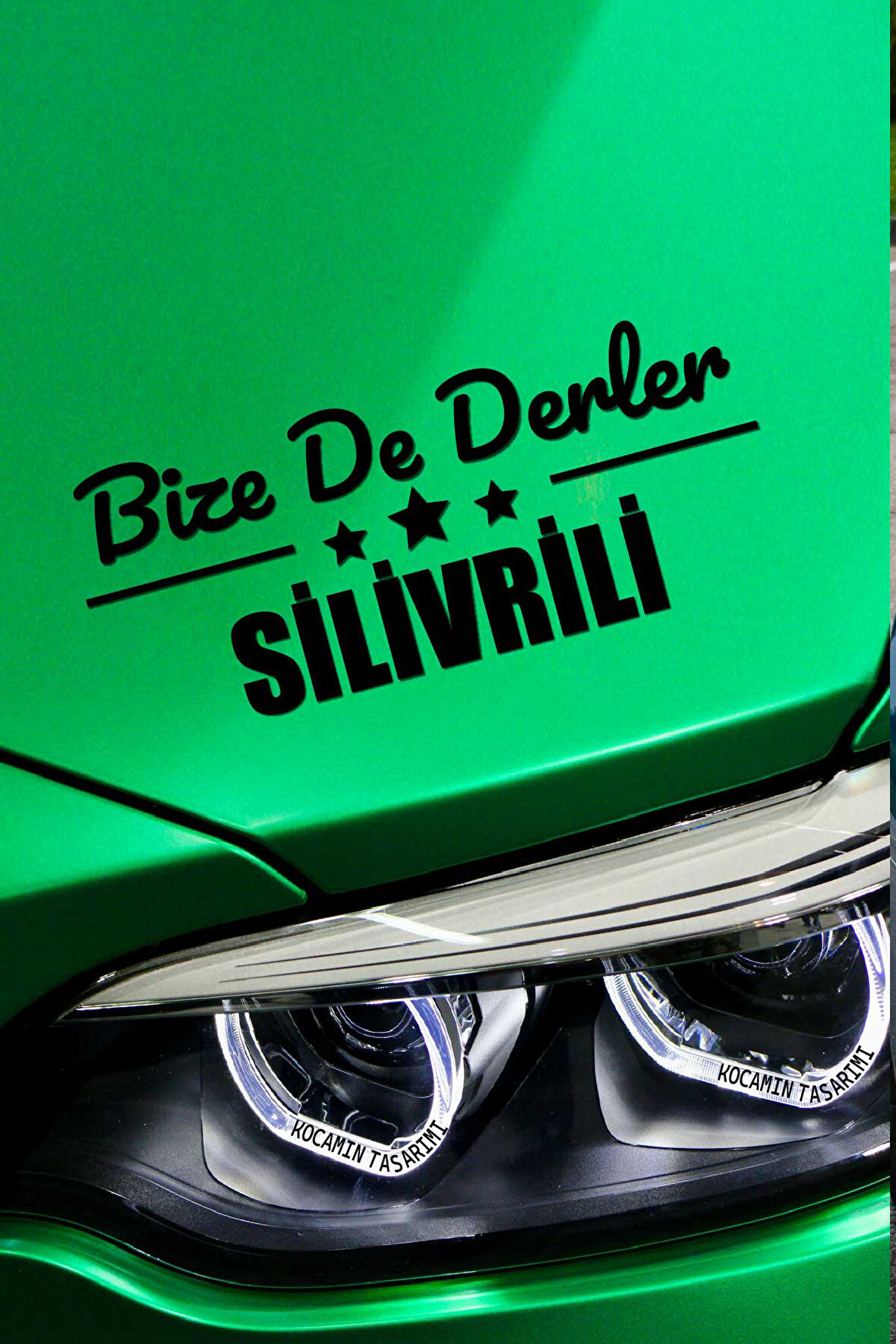İstanbul Silivri Siyah Araç Sticker  40x15 cm Bize De Derler  Silivrili Özel Tasarım Oto Sticker