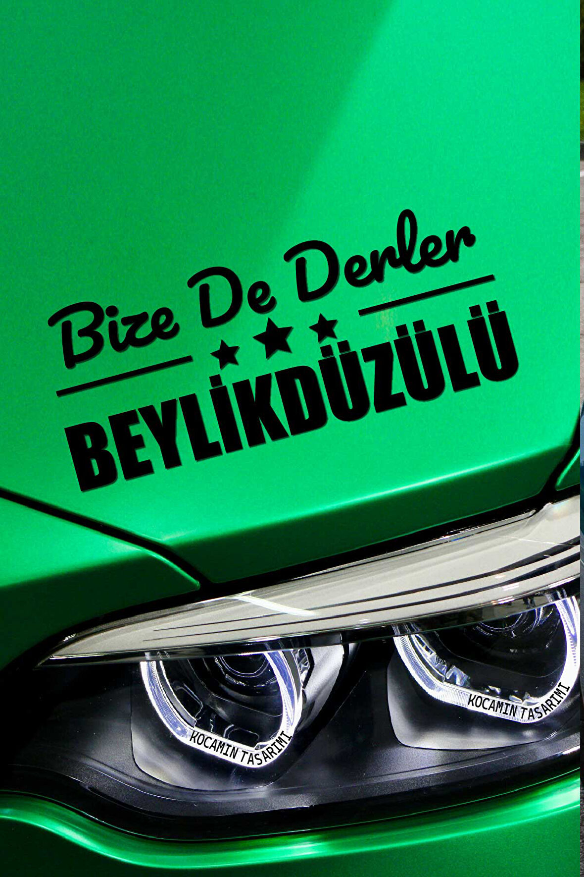 İstanbul Beylikdüzü Siyah Araç Sticker  40x15 cm Bize De Derler  Beylikdüzülü Özel Tasarım Oto Sticker