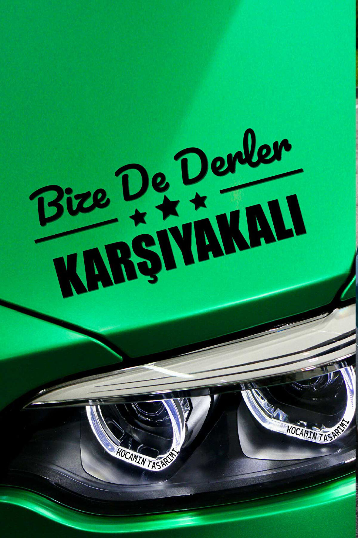 İzmir Karşıyaka Siyah Araç Sticker  40x15 cm Bize De Derler  Karşıyakalı Özel Tasarım Oto Sticker