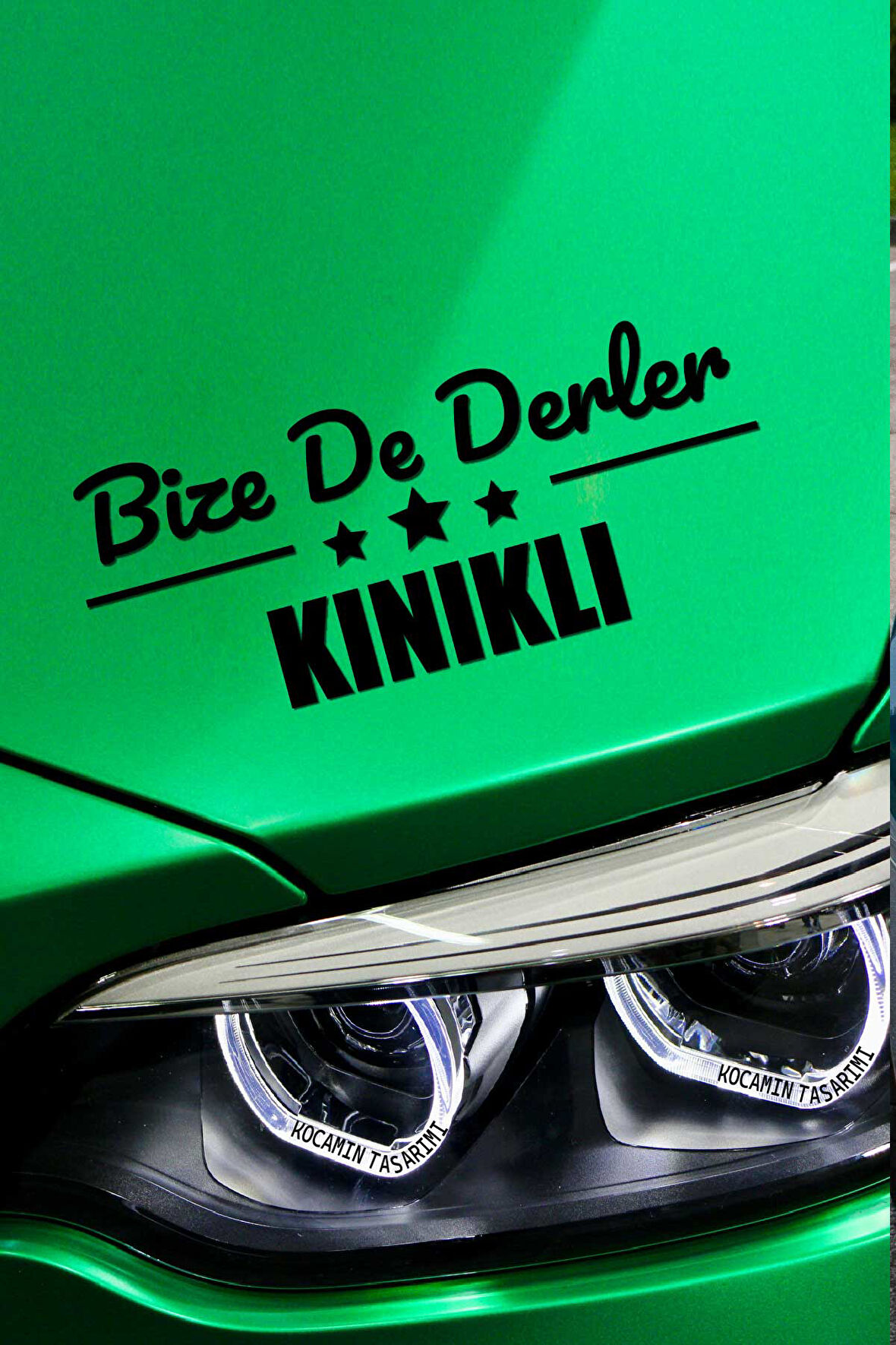 İzmir Kınık Siyah Araç Sticker  40x15 cm Bize De Derler  Kınıklı Özel Tasarım Oto Sticker