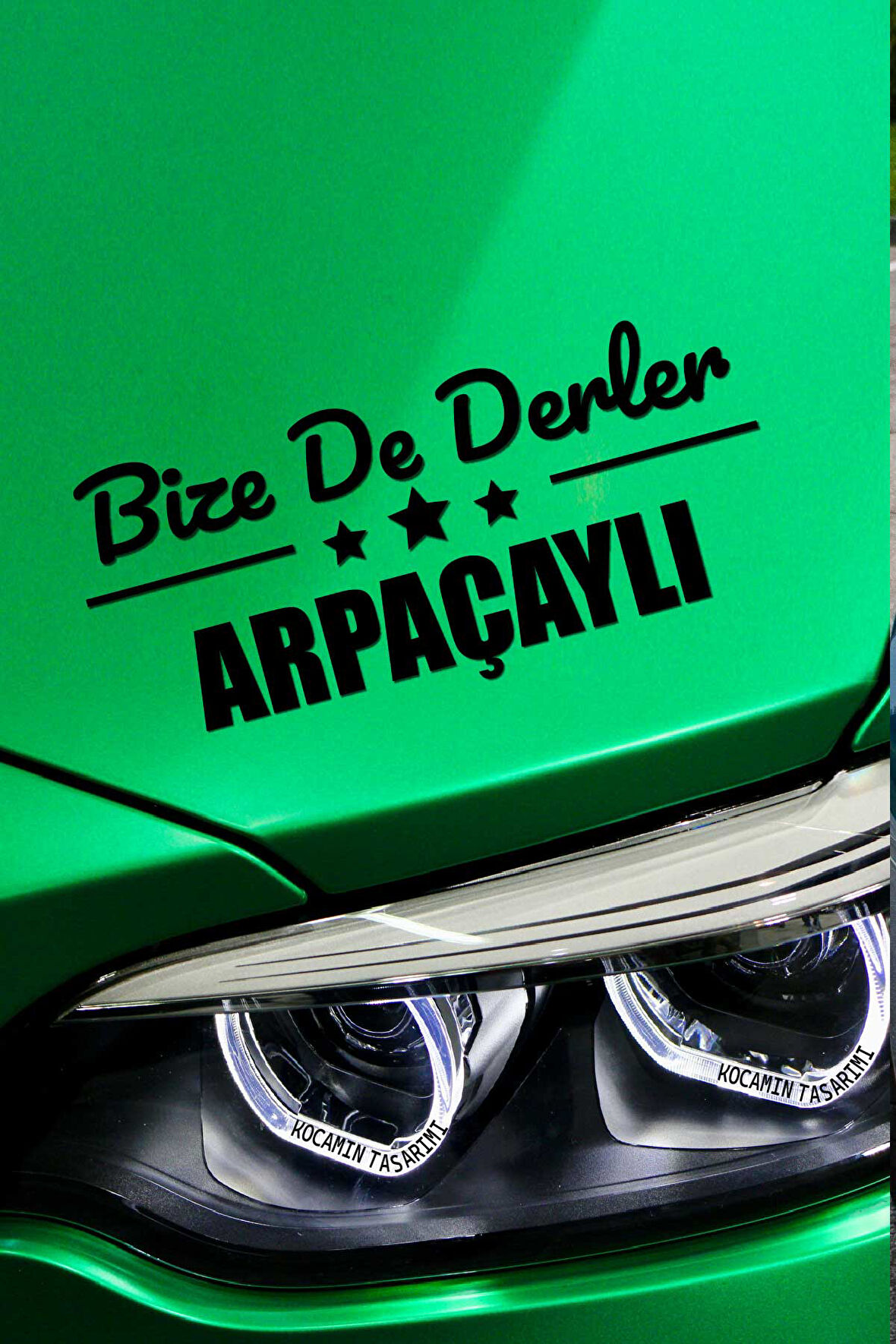 Kars Arpaçay Siyah Araç Sticker  40x15 cm Bize De Derler  Arpaçaylı Özel Tasarım Oto Sticker