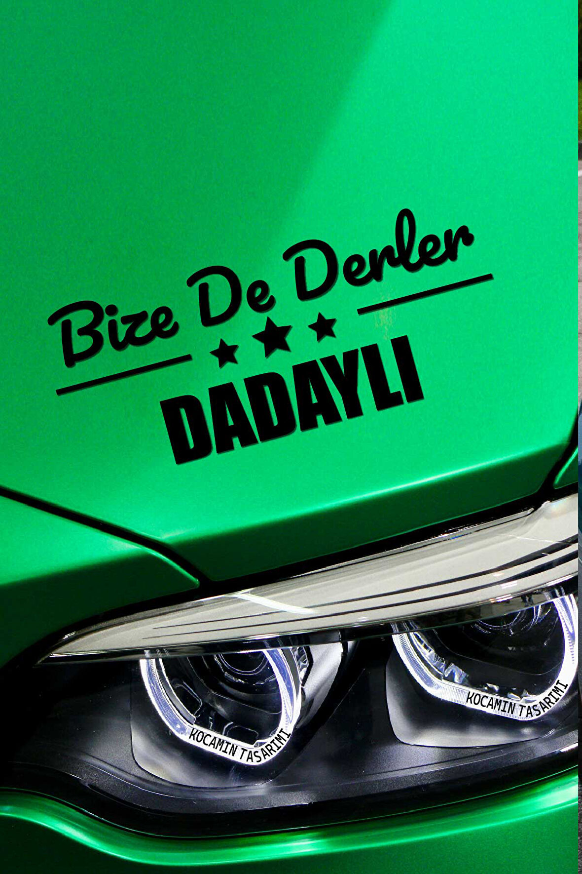 Kastamonu Daday Siyah Araç Sticker  40x15 cm Bize De Derler  Dadaylı Özel Tasarım Oto Sticker