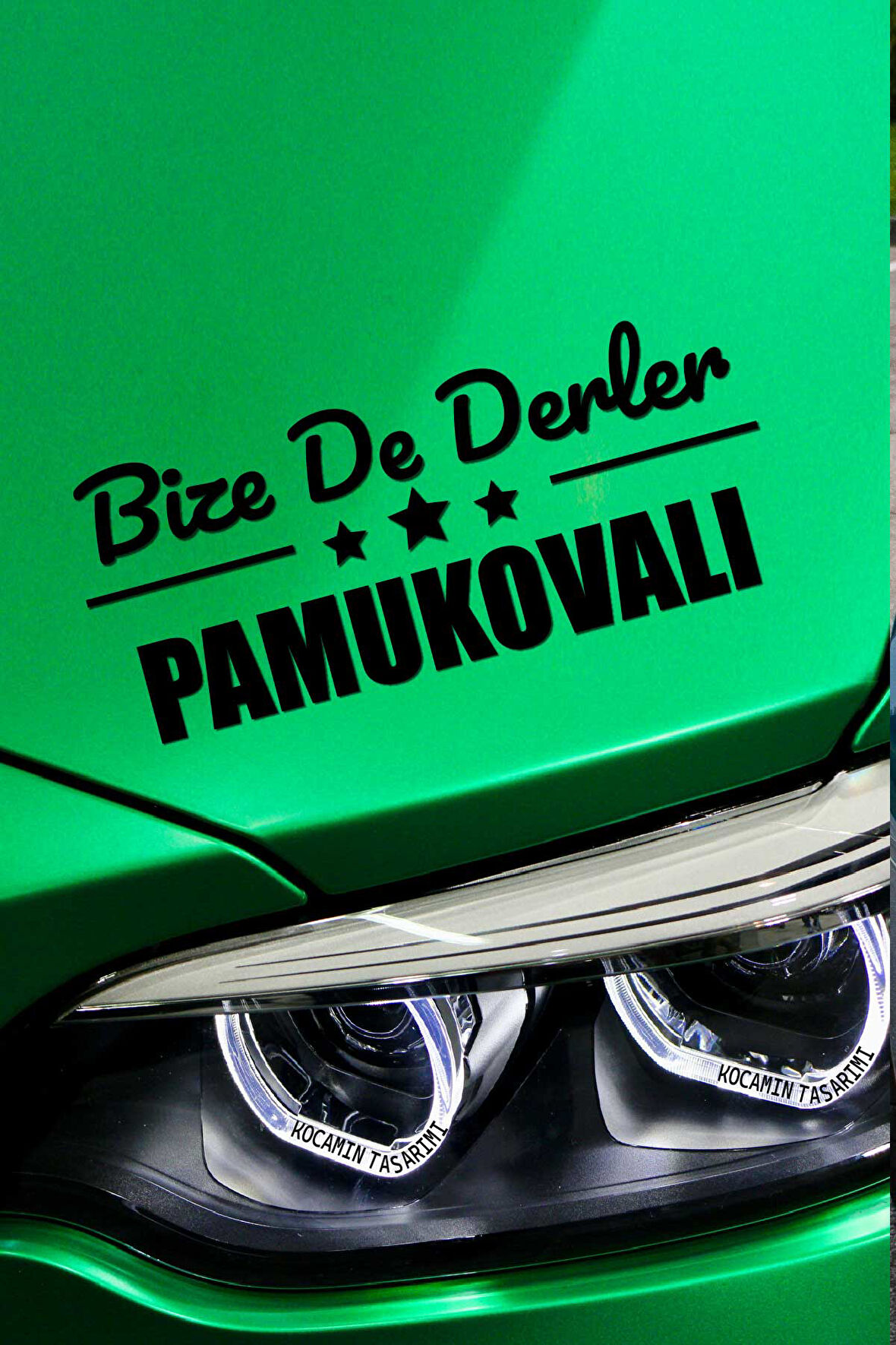 Sakarya Pamukova Siyah Araç Sticker  40x15 cm Bize De Derler  Pamukovalı Özel Tasarım Oto Sticker