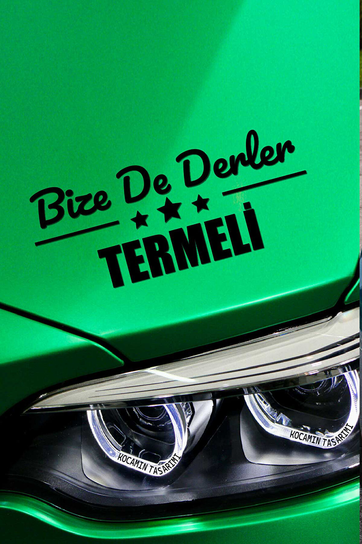 Samsun Terme Siyah Araç Sticker  40x15 cm Bize De Derler  Termeli Özel Tasarım Oto Sticker