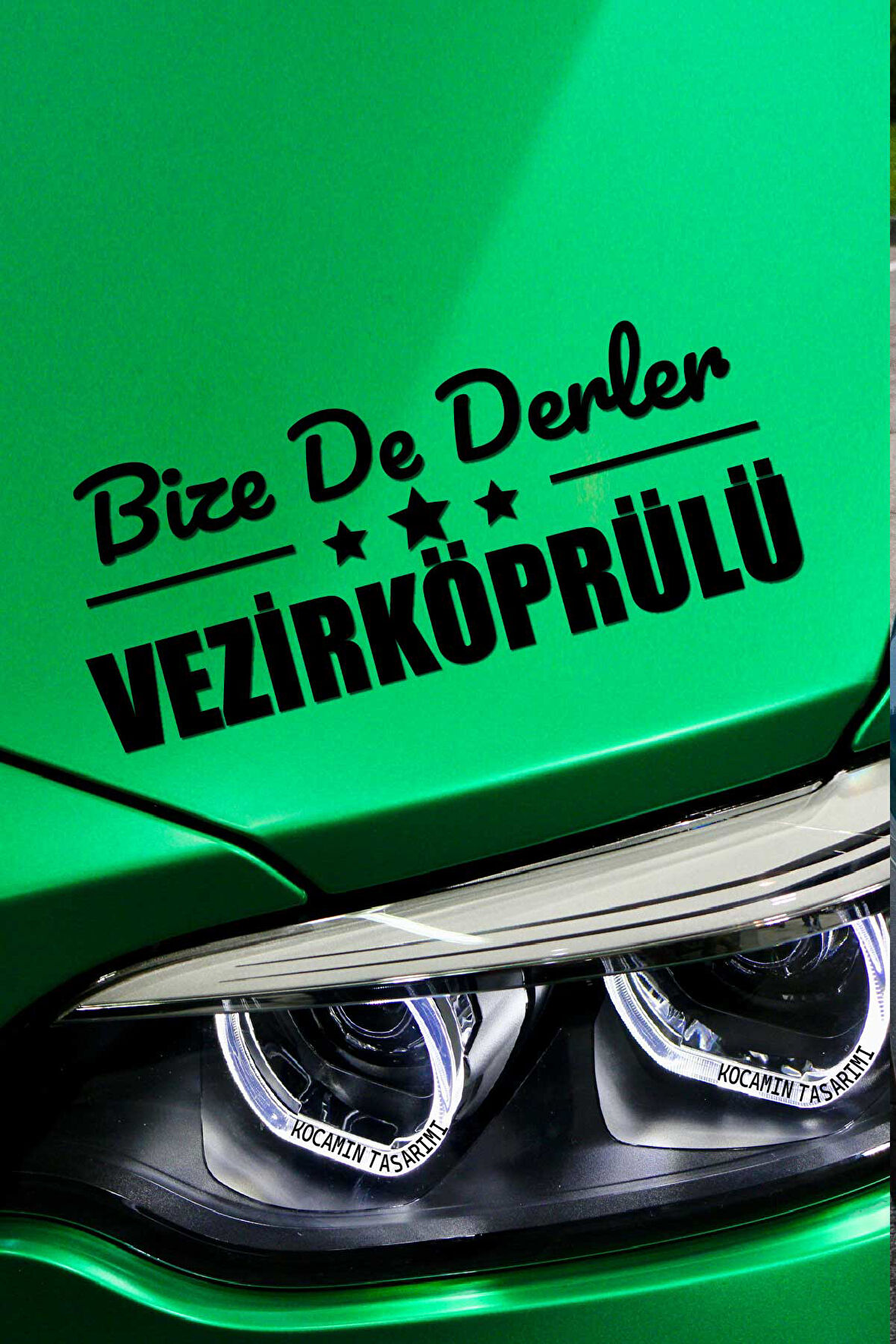 Samsun Vezirköprü Siyah Araç Sticker  40x15 cm Bize De Derler  Vezirköprülü Özel Tasarım Oto Sticker