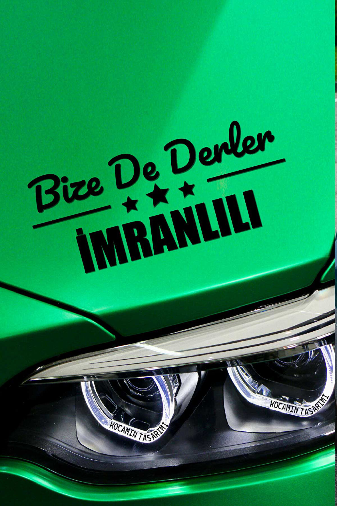 Sivas İmranlı Siyah Araç Sticker  40x15 cm Bize De Derler  İmranlılı Özel Tasarım Oto Sticker