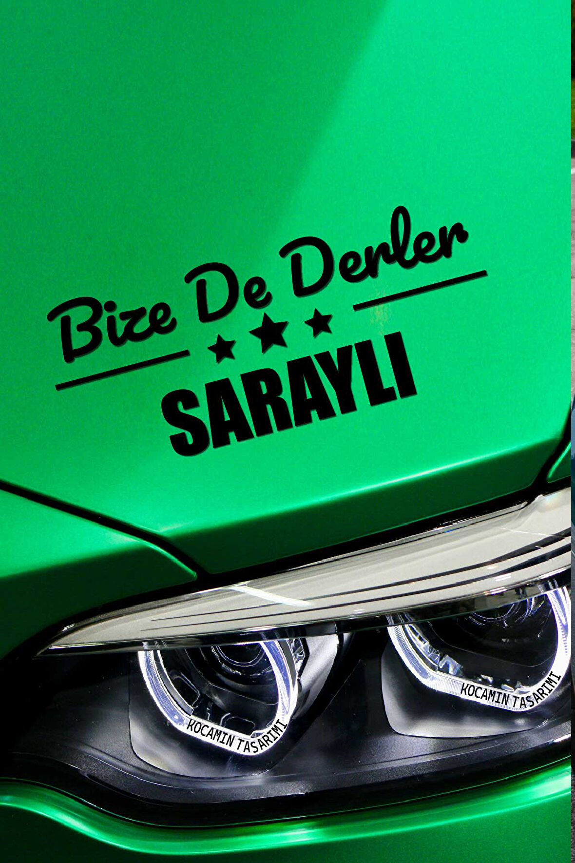 Tekirdağ Saray Siyah Araç Sticker  40x15 cm Bize De Derler  Saraylı Özel Tasarım Oto Sticker