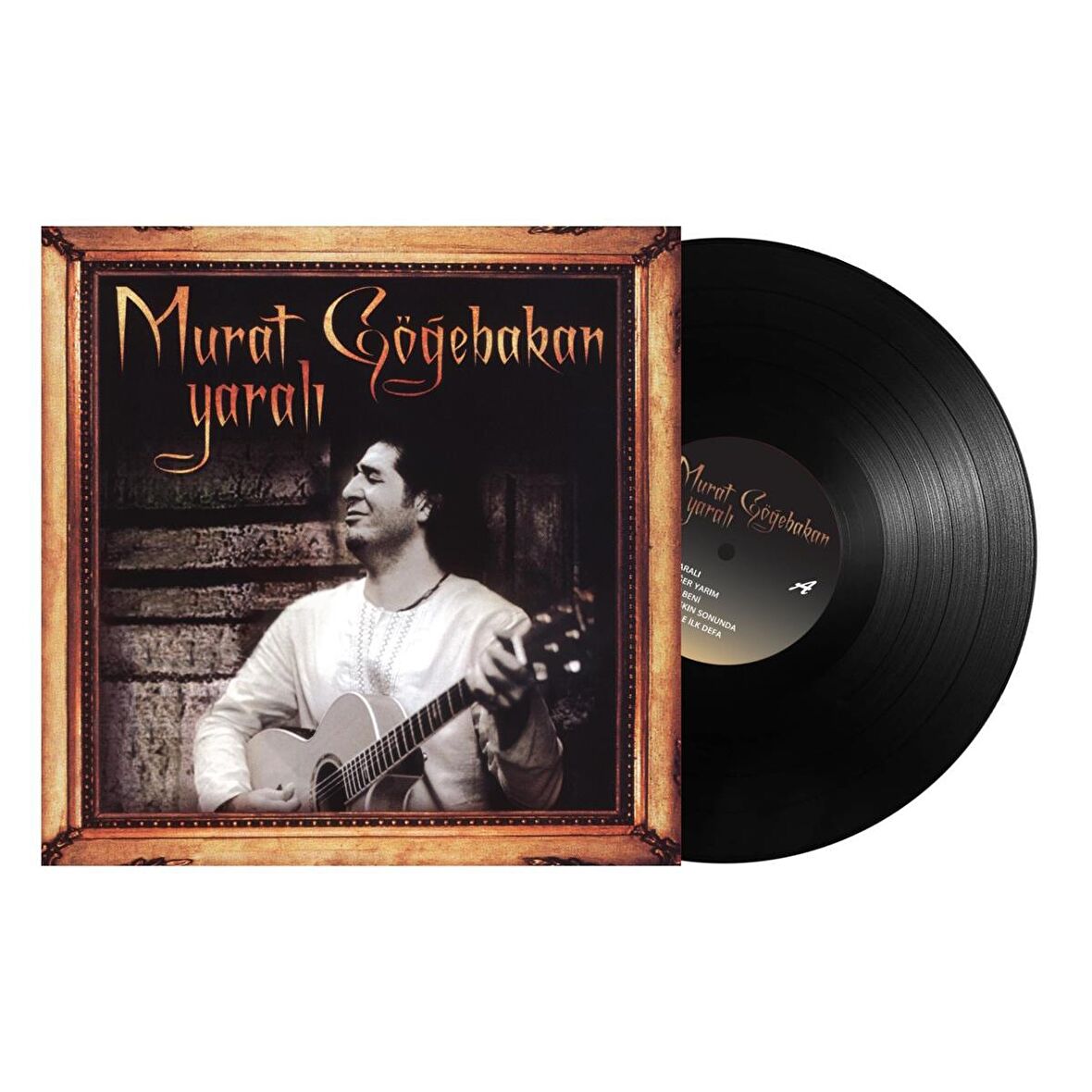 Murat Göğebakan - Yaralı (Hologram Numaralı Sınırl ı Sayıda Plak) 