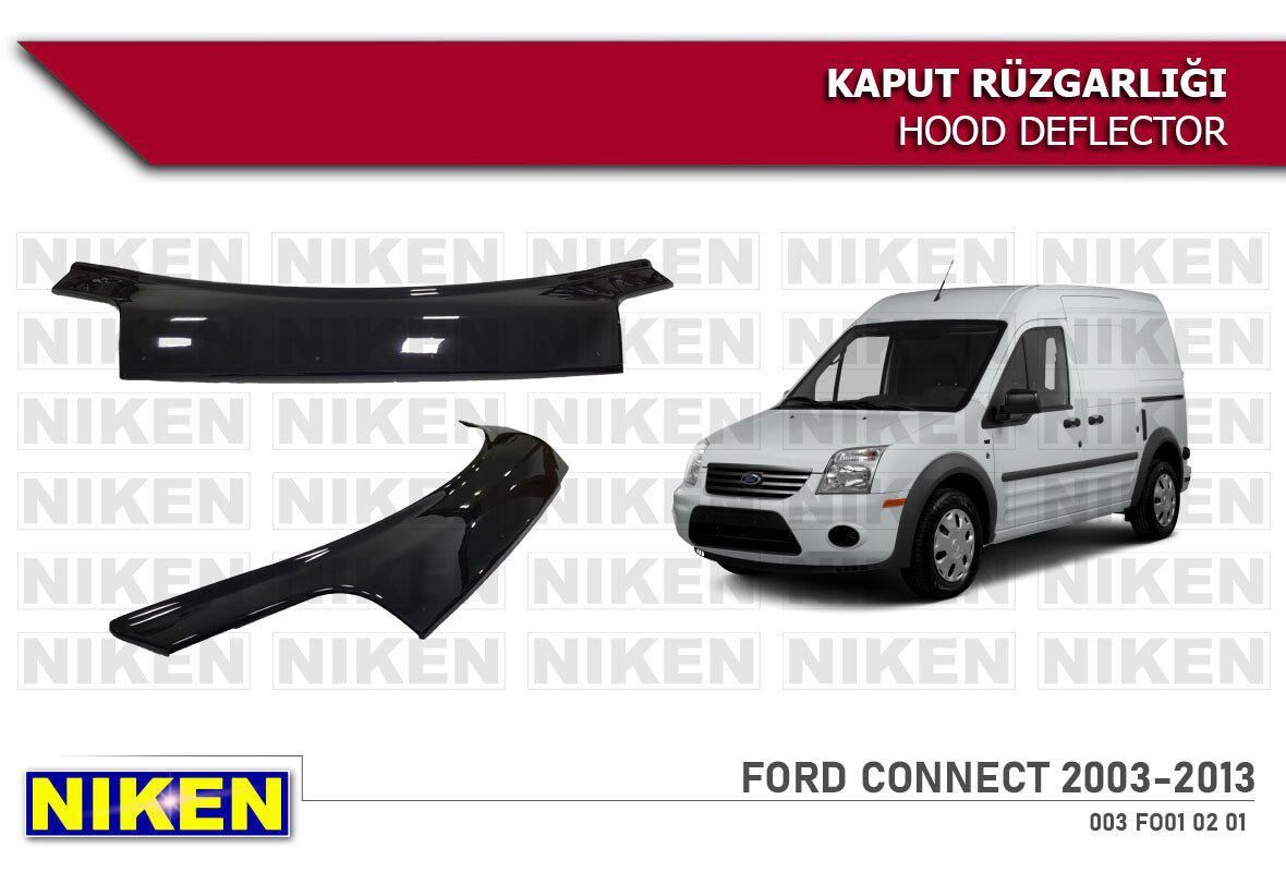 Ford connect kaput rüzgarlığı koruyucu 2003 / 2013