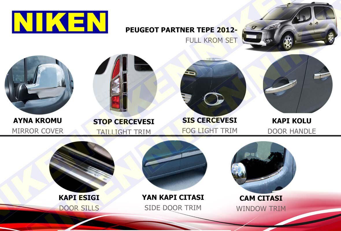 Peugeot partner tepe komple krom nikelaj kaplama seti 2012+