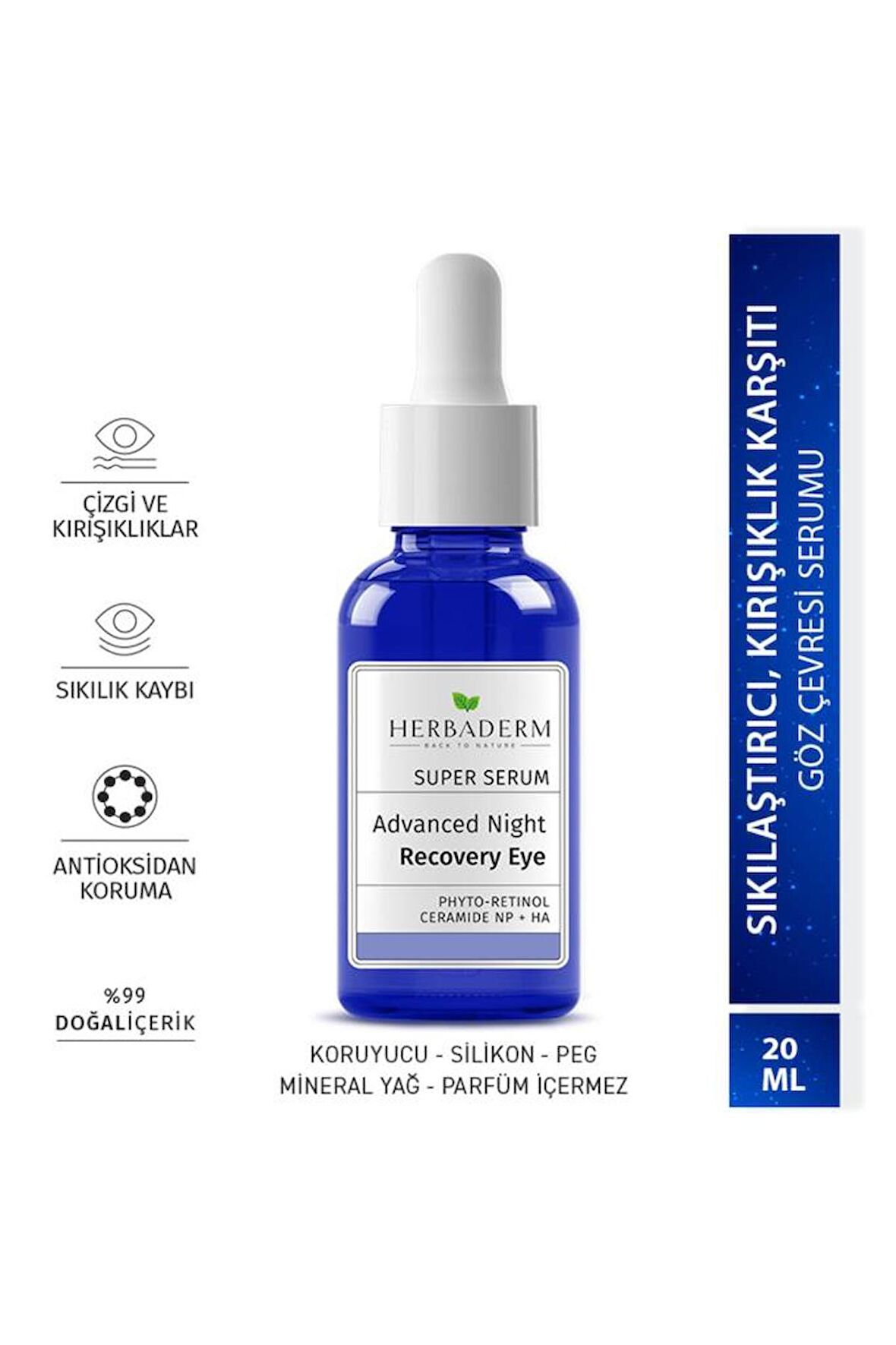 Herbaderm Süper Serum Sıkılaştırıcı Göz Çevresi Gece Serumu 20 ml