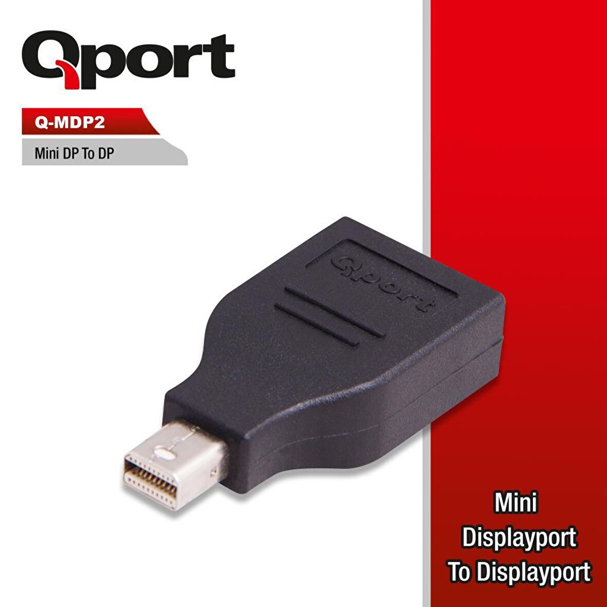 Q-PORT MİNİ DISPLAYPORT -- DISPAYPORT ÇEVİRİCİ