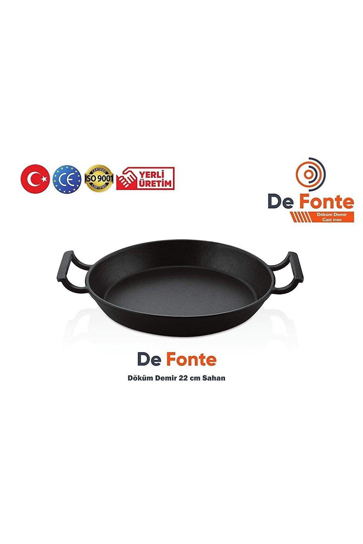 De Fonte Döküm Demir Yuvarlak Çap 22 Cm Sahan DFS2200