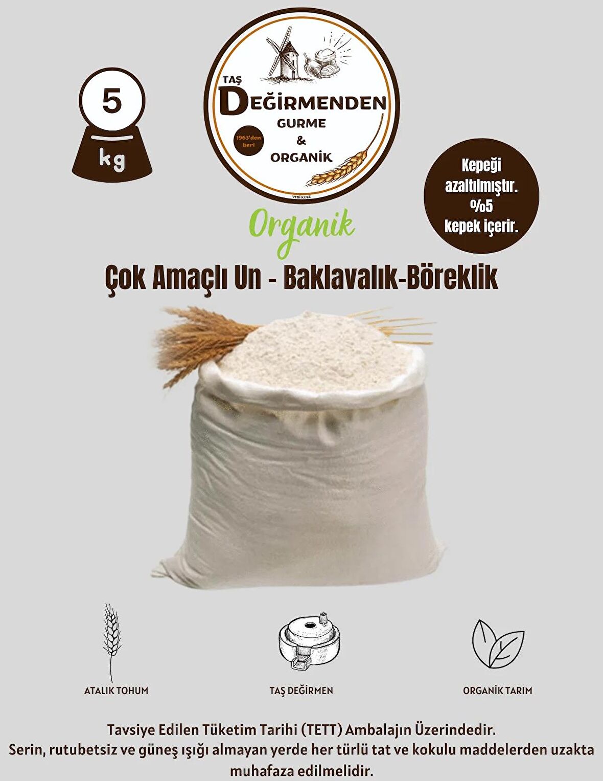 Organik Atalık Çok Amaçlı Un - Baklavalık-Böreklik - 5 Kilo