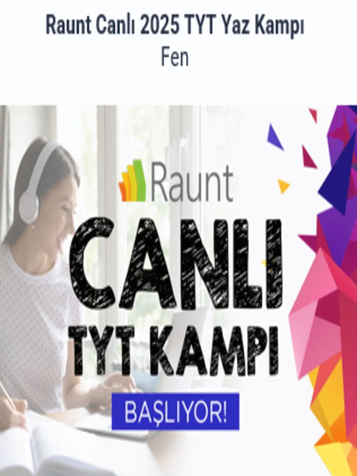  Raunt Canlı 2025 TYT Yaz Kampı - Fen