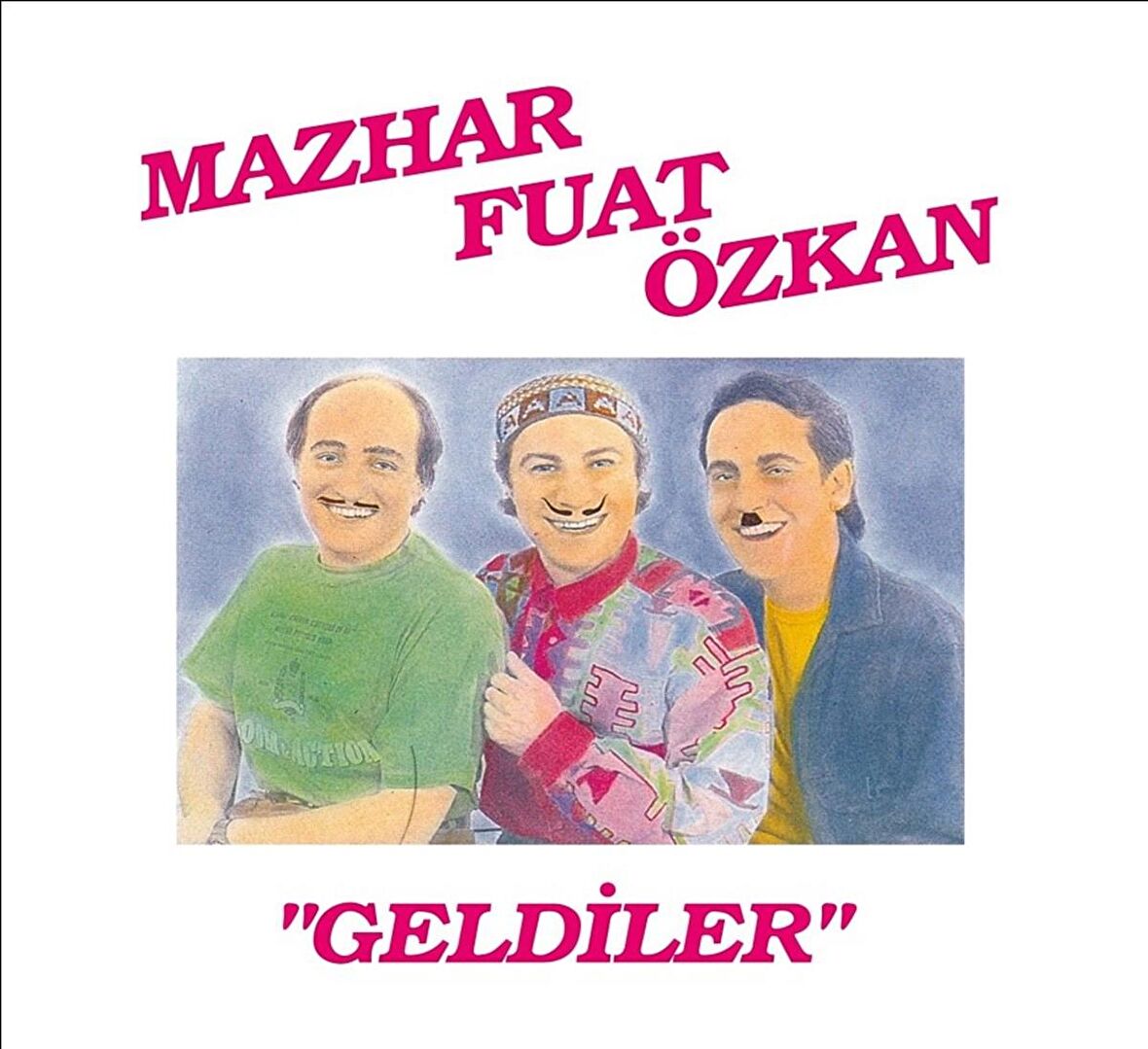 Mazhar Fuat Özkan - Geldiler  (Plak)  