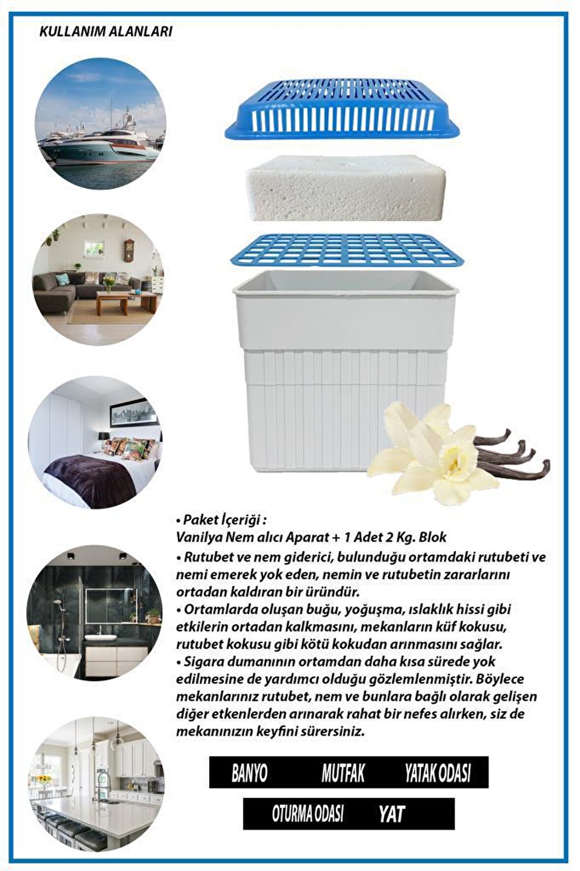 2 Kg. Dikdörtgen Nem Alıcı Aparat Vanilya ( 2 Kg. Blok )