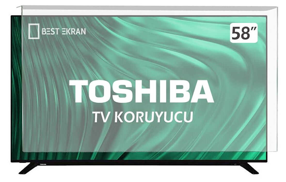 TOSHIBA 58UA2263DT TV EKRAN KORUYUCU - Toshiba 58" inç Ekran Koruyucu