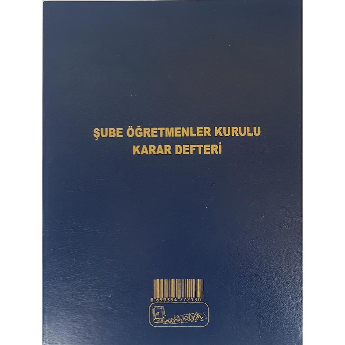 Kocaoluk Şube Öğretmenler Kurulu Karar Defteri