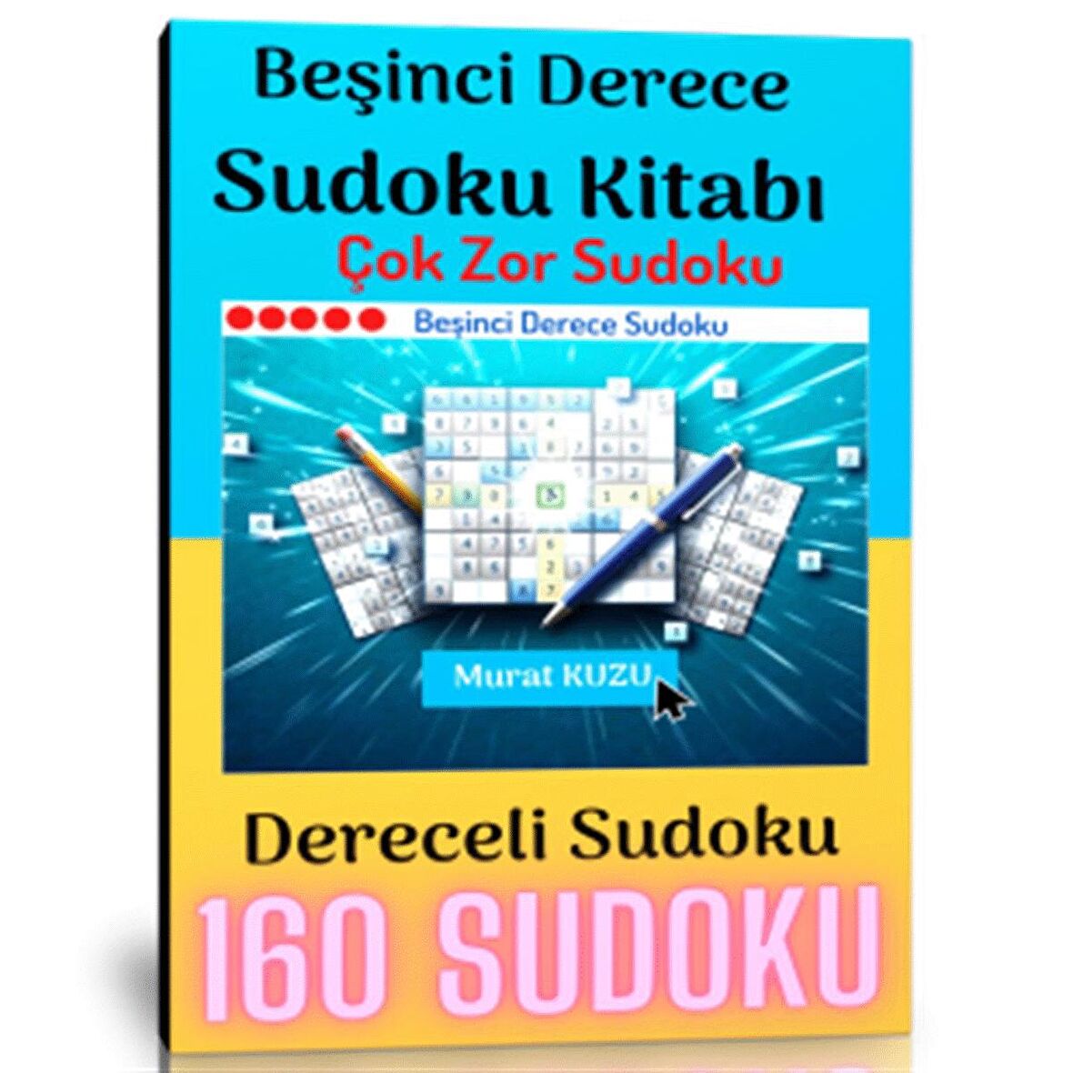 Dereceli Çok Zor Sudoku Kitabı (Beşinci Derece)