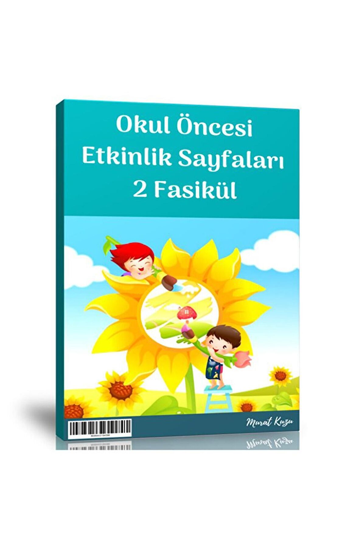 Okul Öncesi Etkinlik Sayfaları (2 Fasikül)