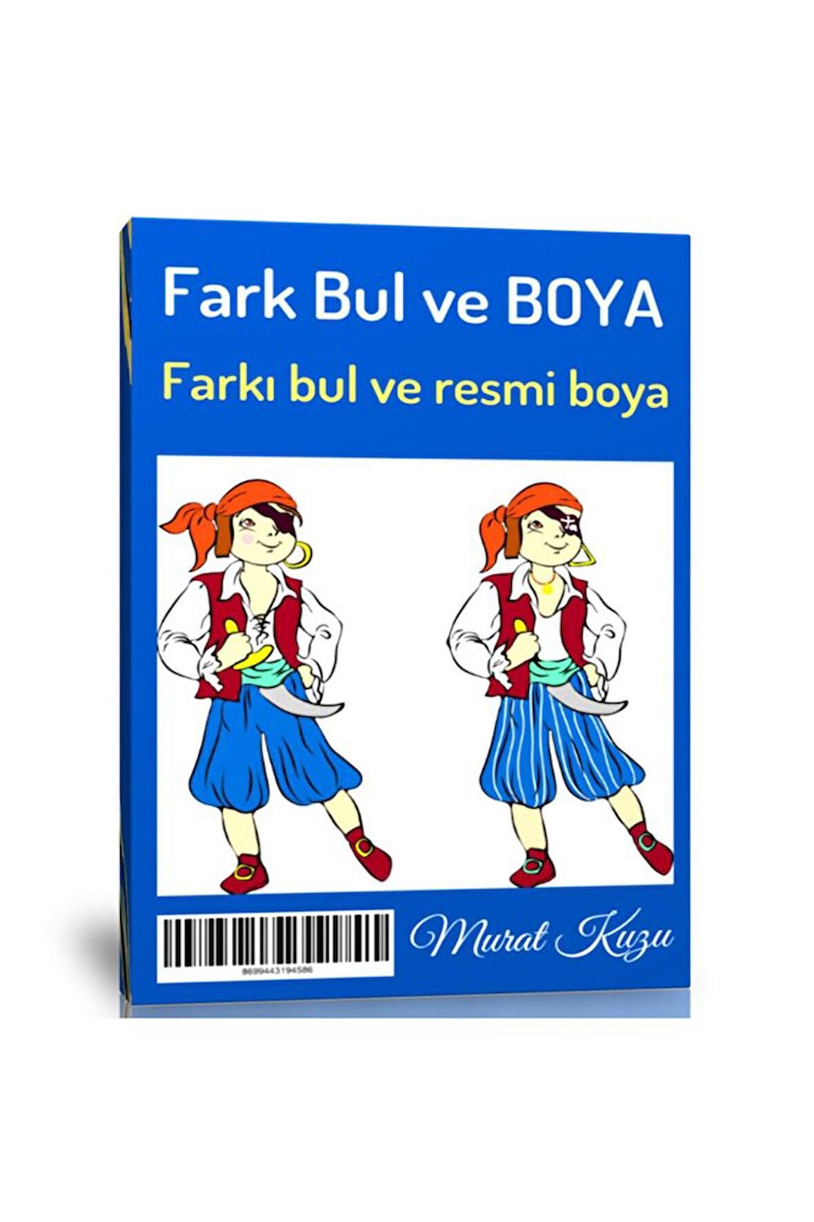 Okul Öncesi Farkı Bul Ve Boyama Kitabı