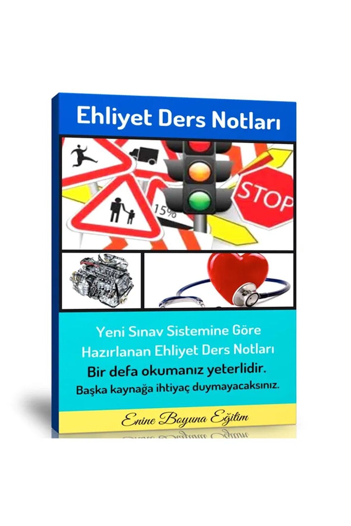 Ehliyet Ders Notları (ehliyet Kitabı)