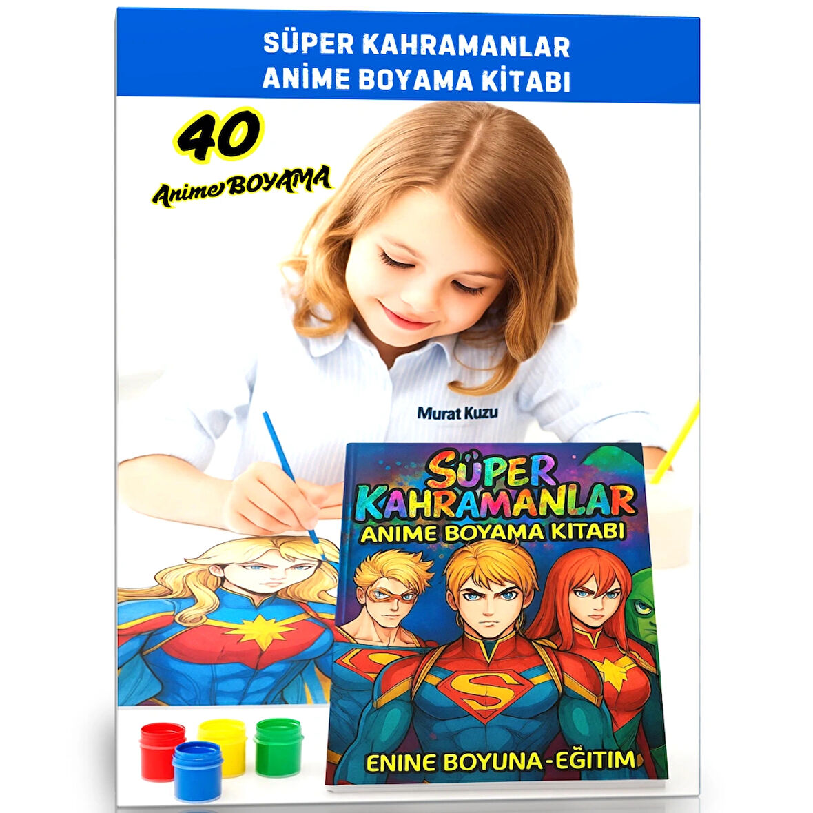 Süper Kahramanlar Anime Boyama Kitabı (40 Süper Kahraman)