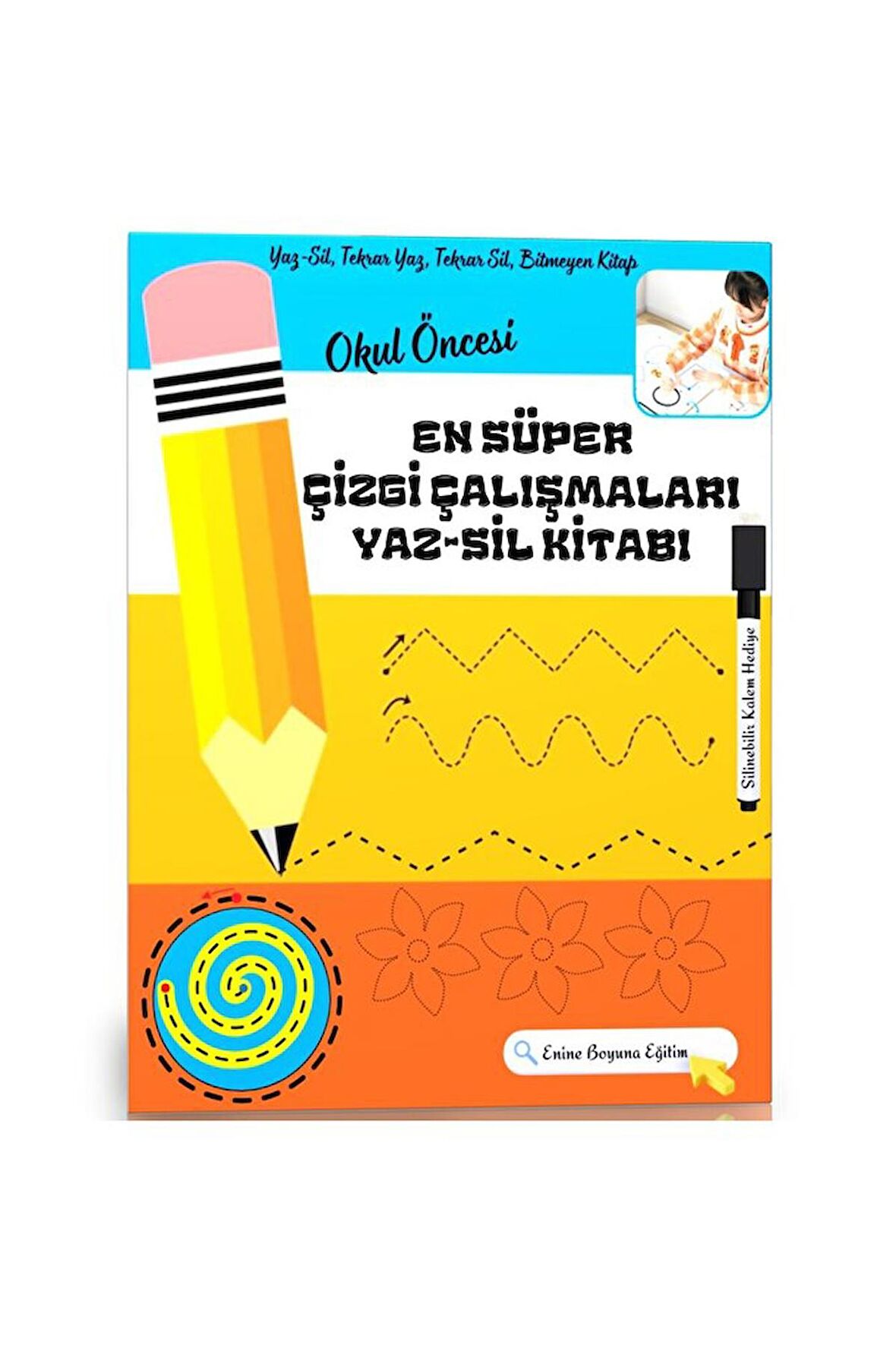 Okul Öncesi EN SÜPER Çizgi Çalışmaları (YAZ-SİL)