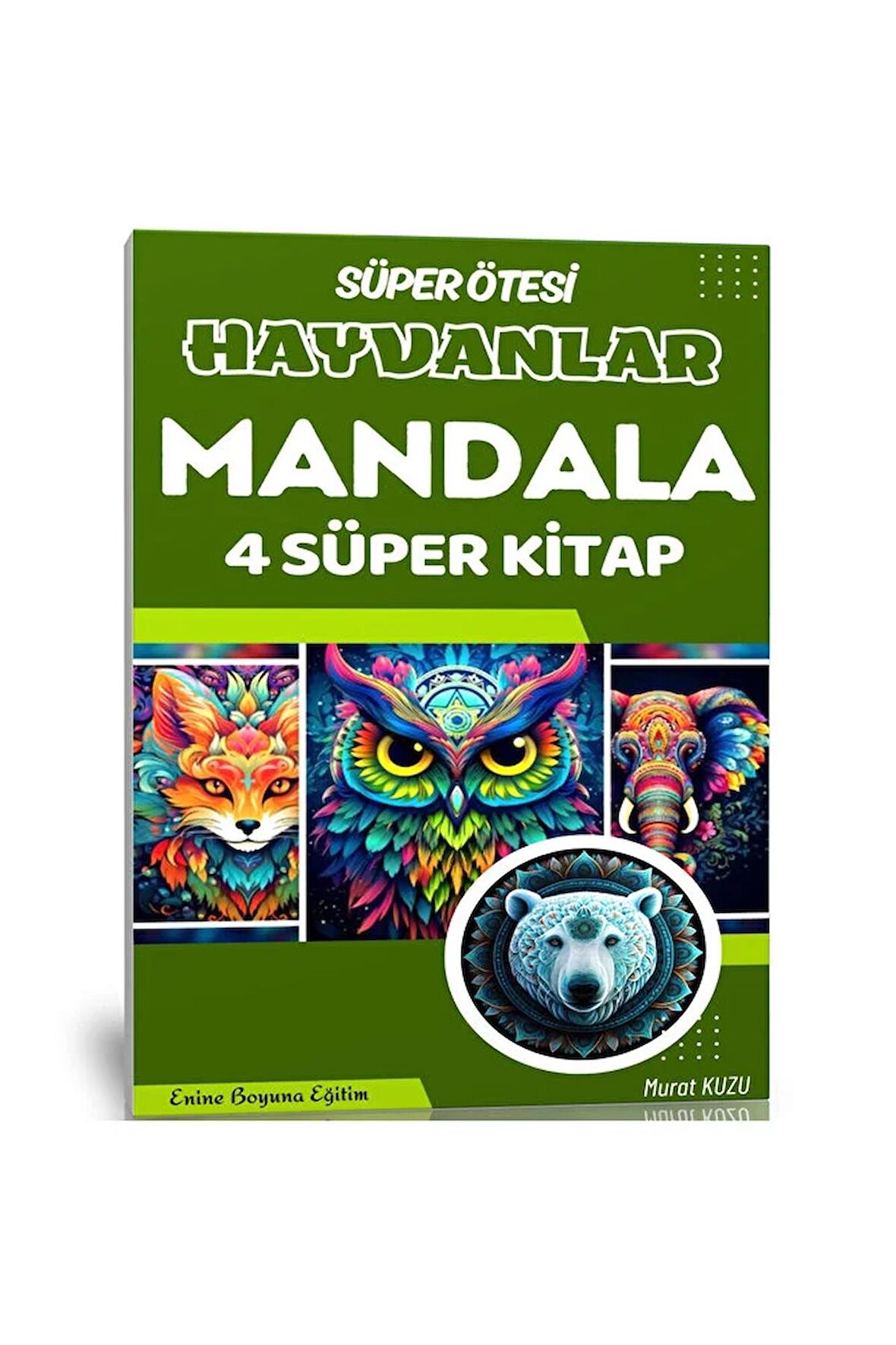 Süper Ötesi Hayvanlar MANDALA Kitap Seti (4 Kitap)