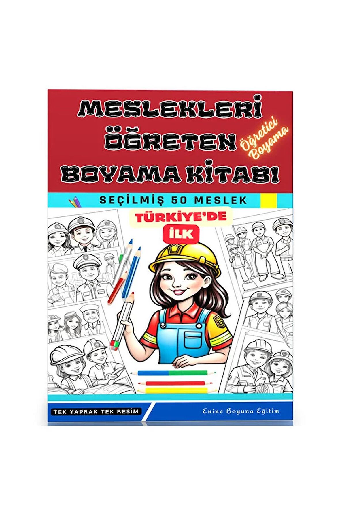 Meslekleri Öğreten Boyama Kitabı (50 Süper Meslek)