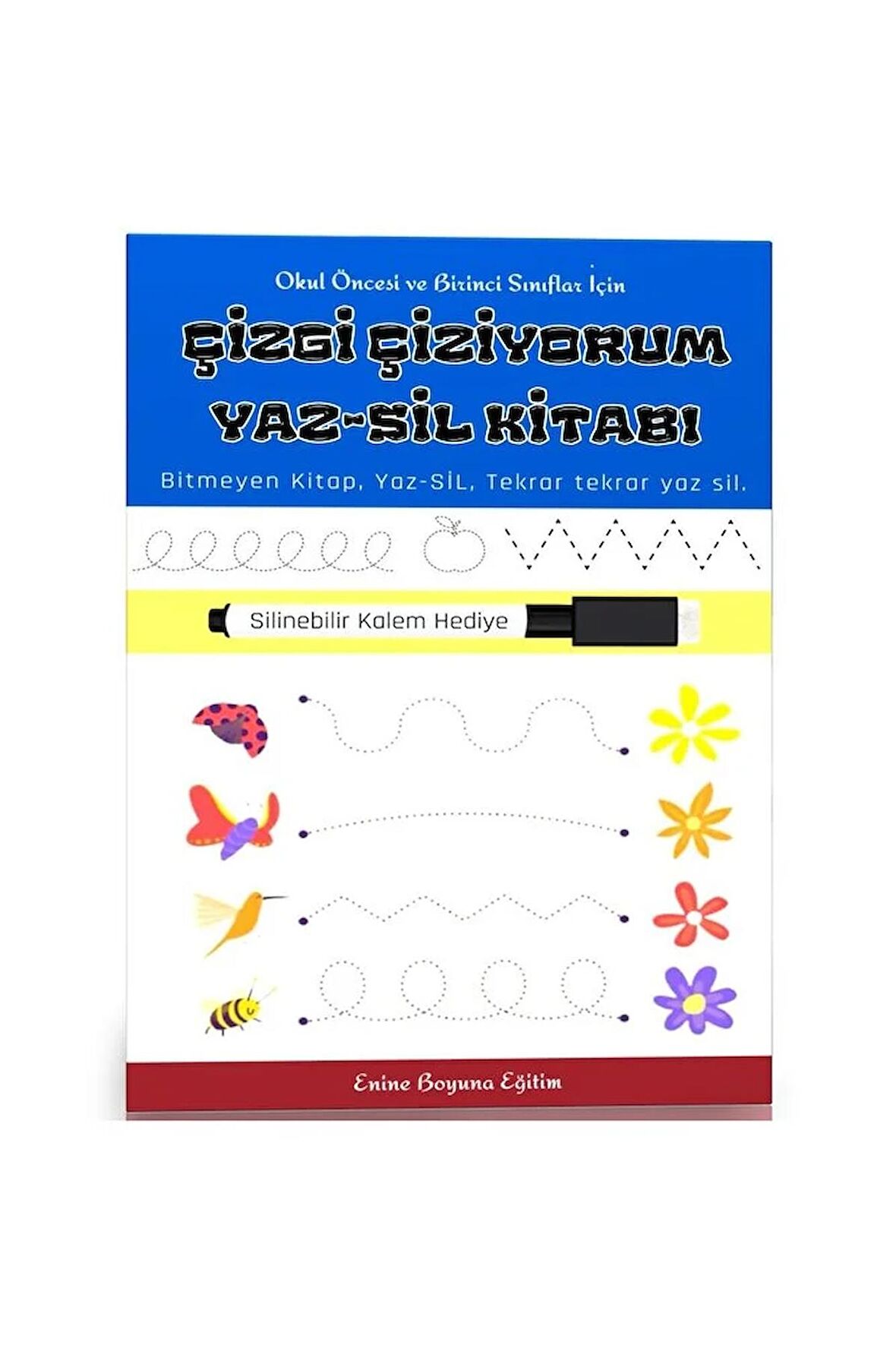Çizgi Çiziyorum YAZ-SİL Kitabı (Okul Öncesi ve Birinci Sınıflar İçin)