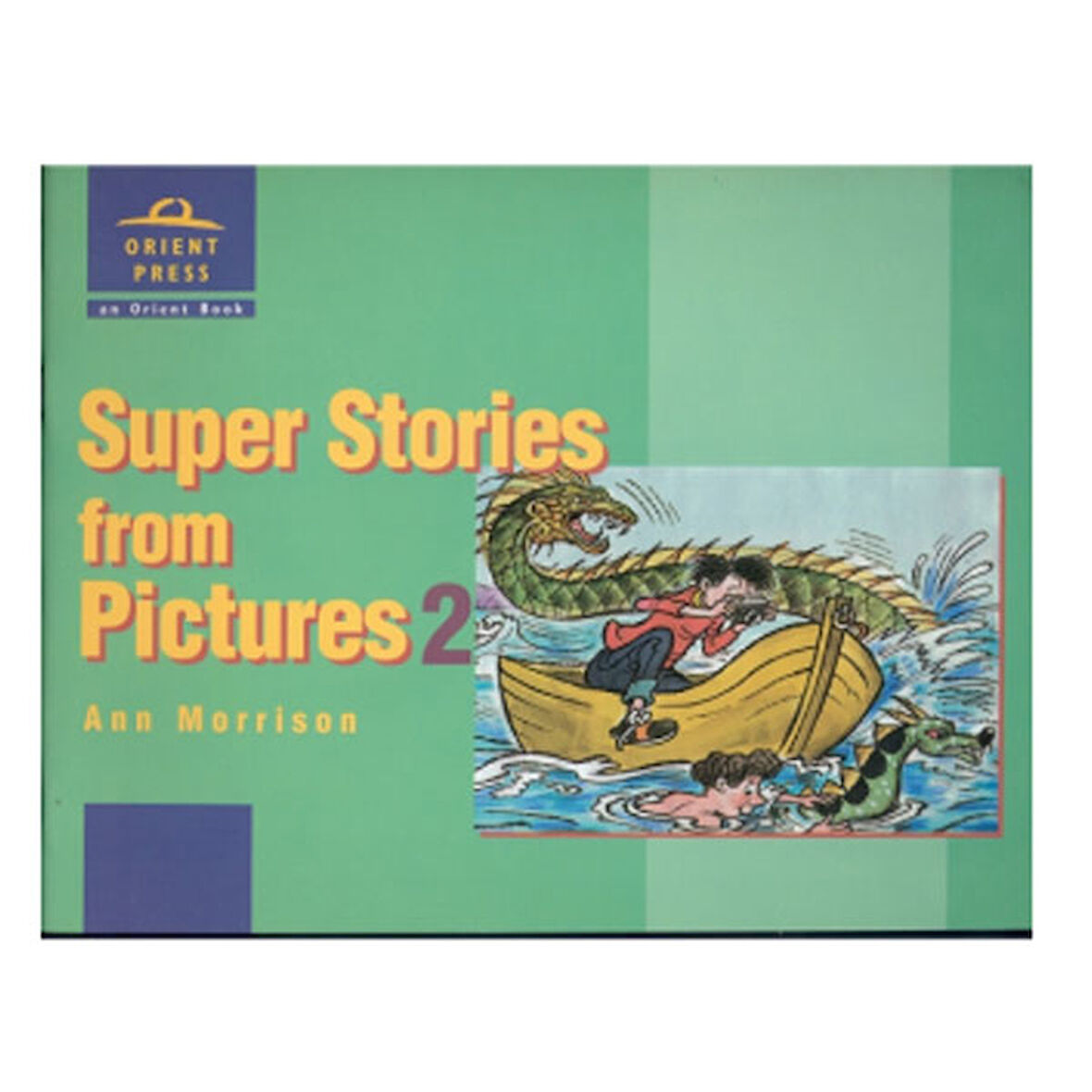 Orp Super Stories From Picture 2 Students Book Orient Express