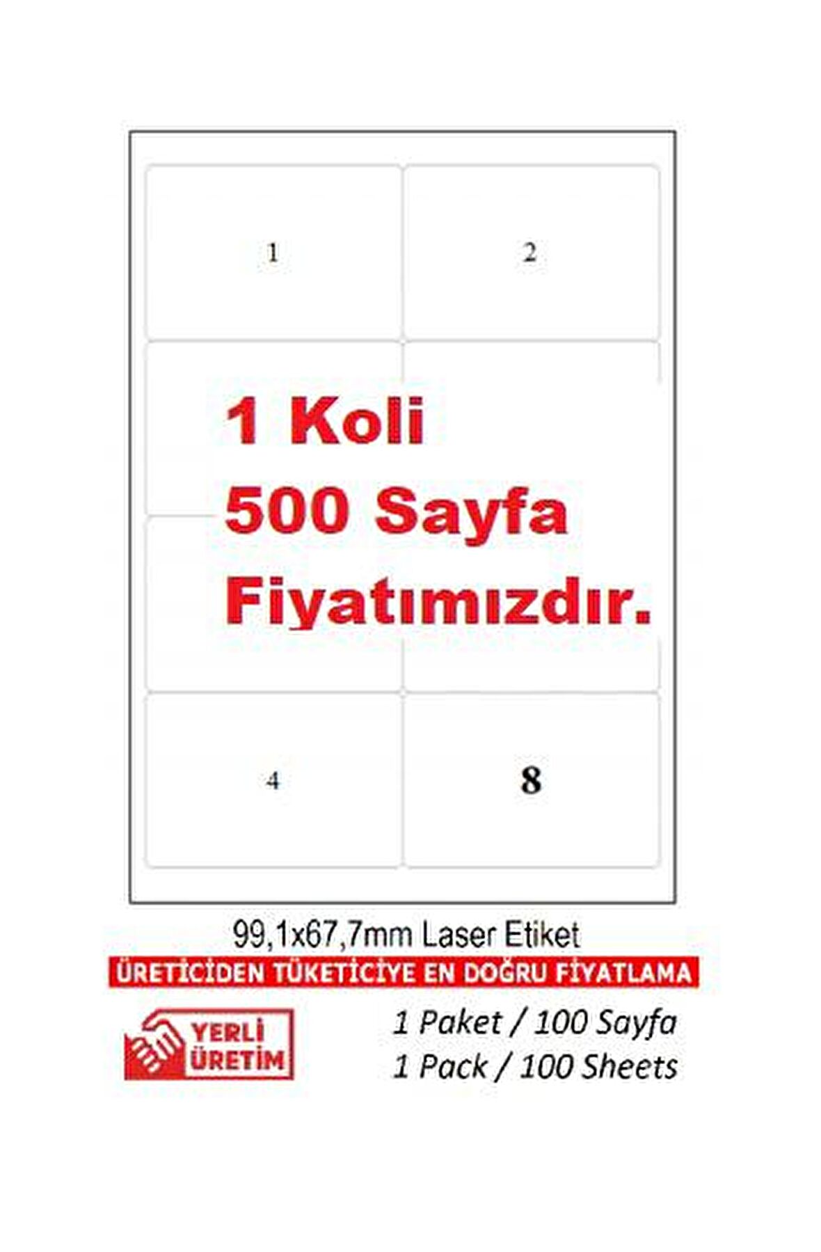 A1-2008 500 A4 Sayfa Ebat 99.1 x 67.7 mm Lazer Etiket  A4 Sayfada 8 Etiket