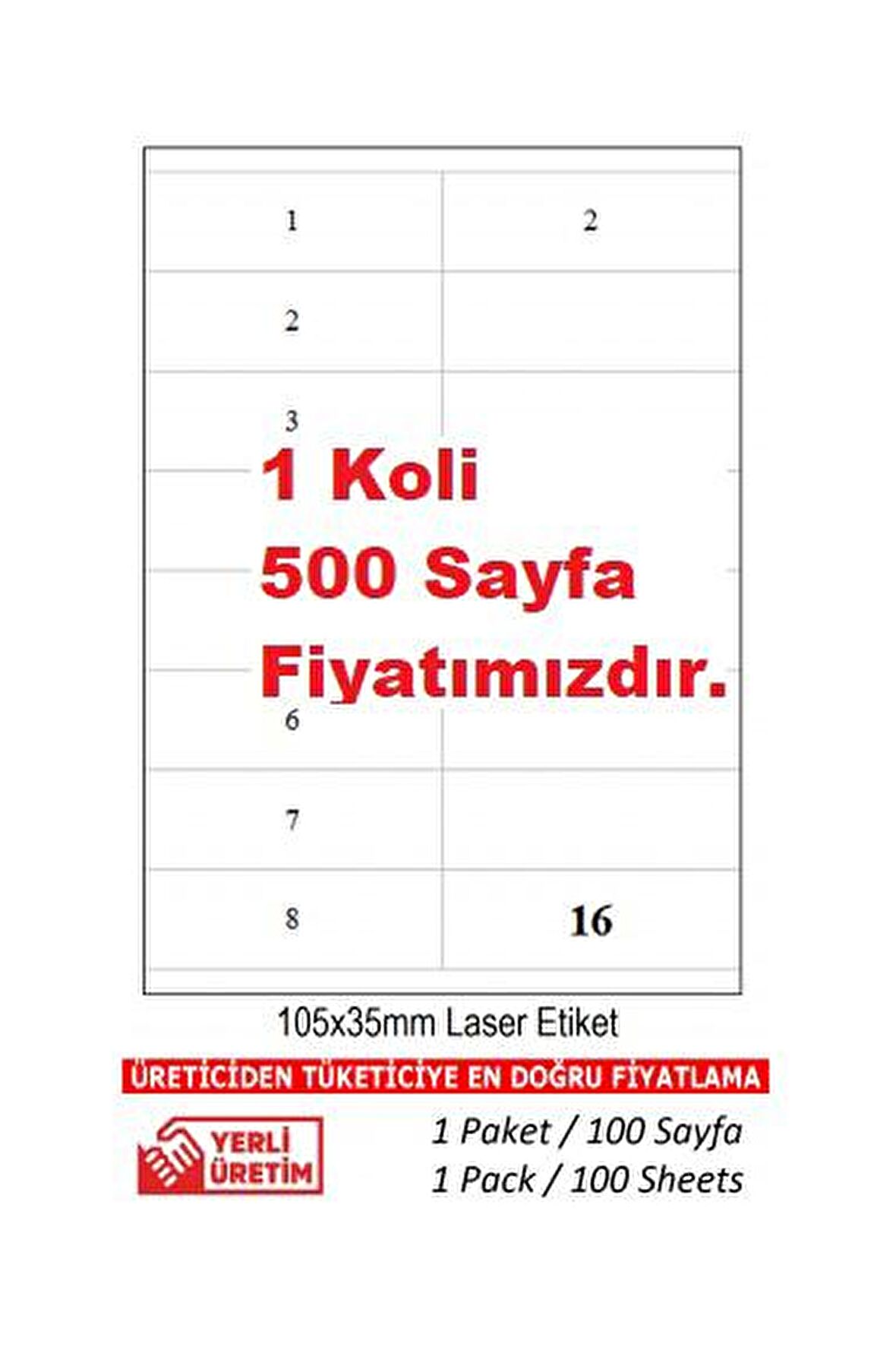 A1Etiket Tw-2216 500 A4 Sayfa Lazer Etiket 105 x 35 mm Etiket 1 A4 Sayfada 16 Etiket