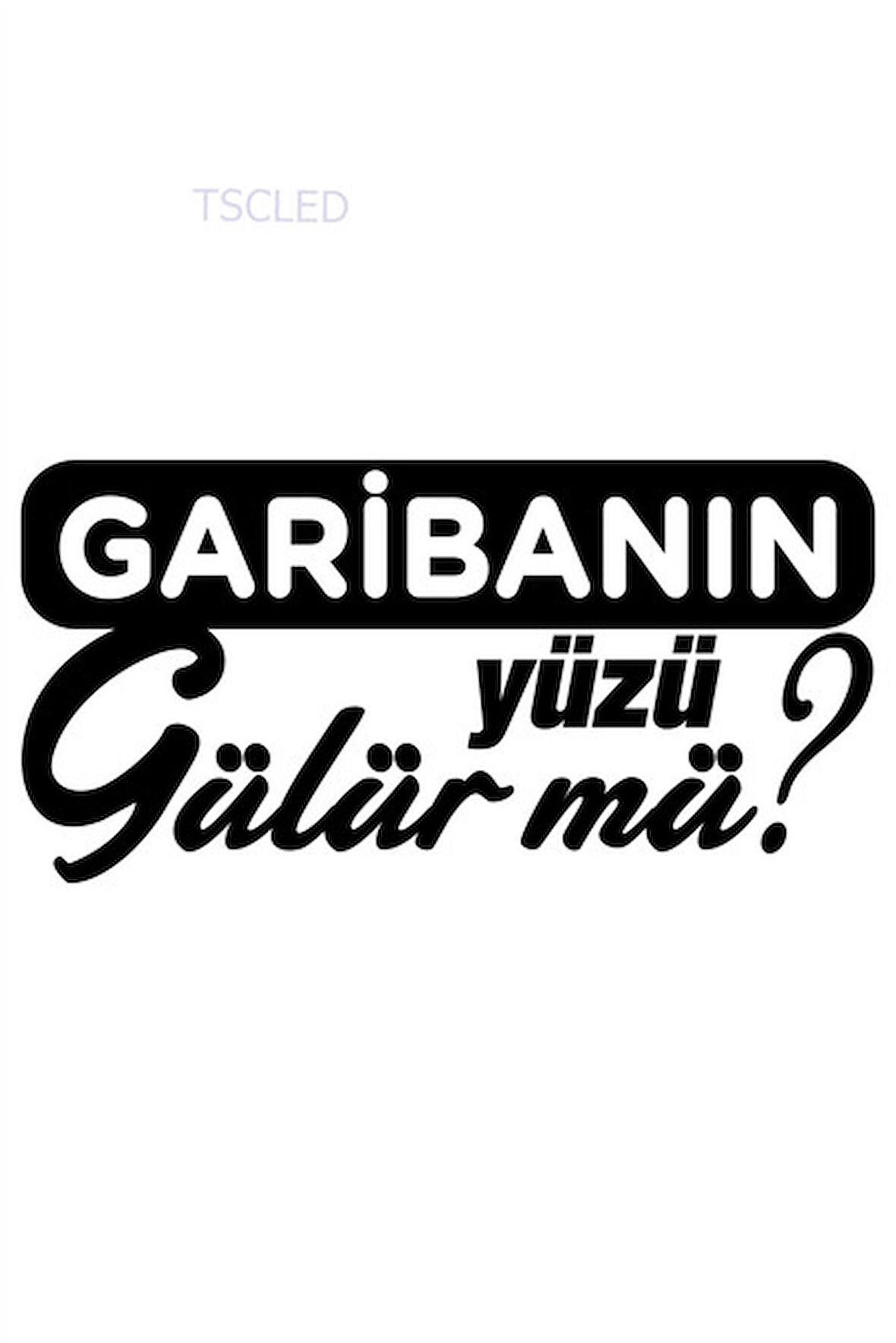Garibanın Yüzü Gülür Mü Oto Sticker Cam Sticker Siyah 20 X 10 Cm