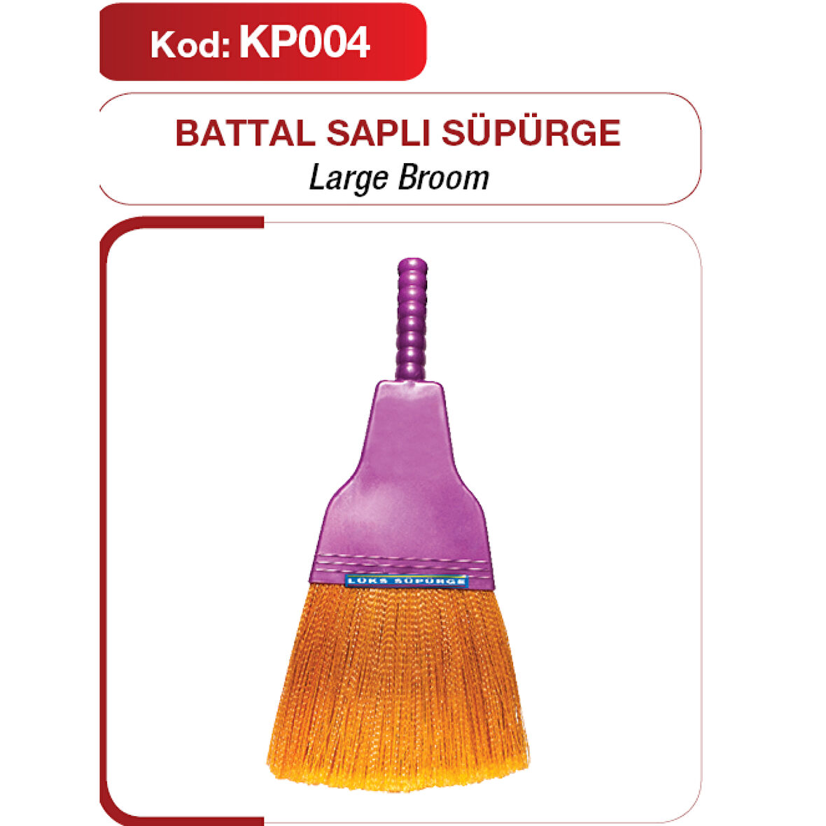 Battal Boy Lüks Süpürge 