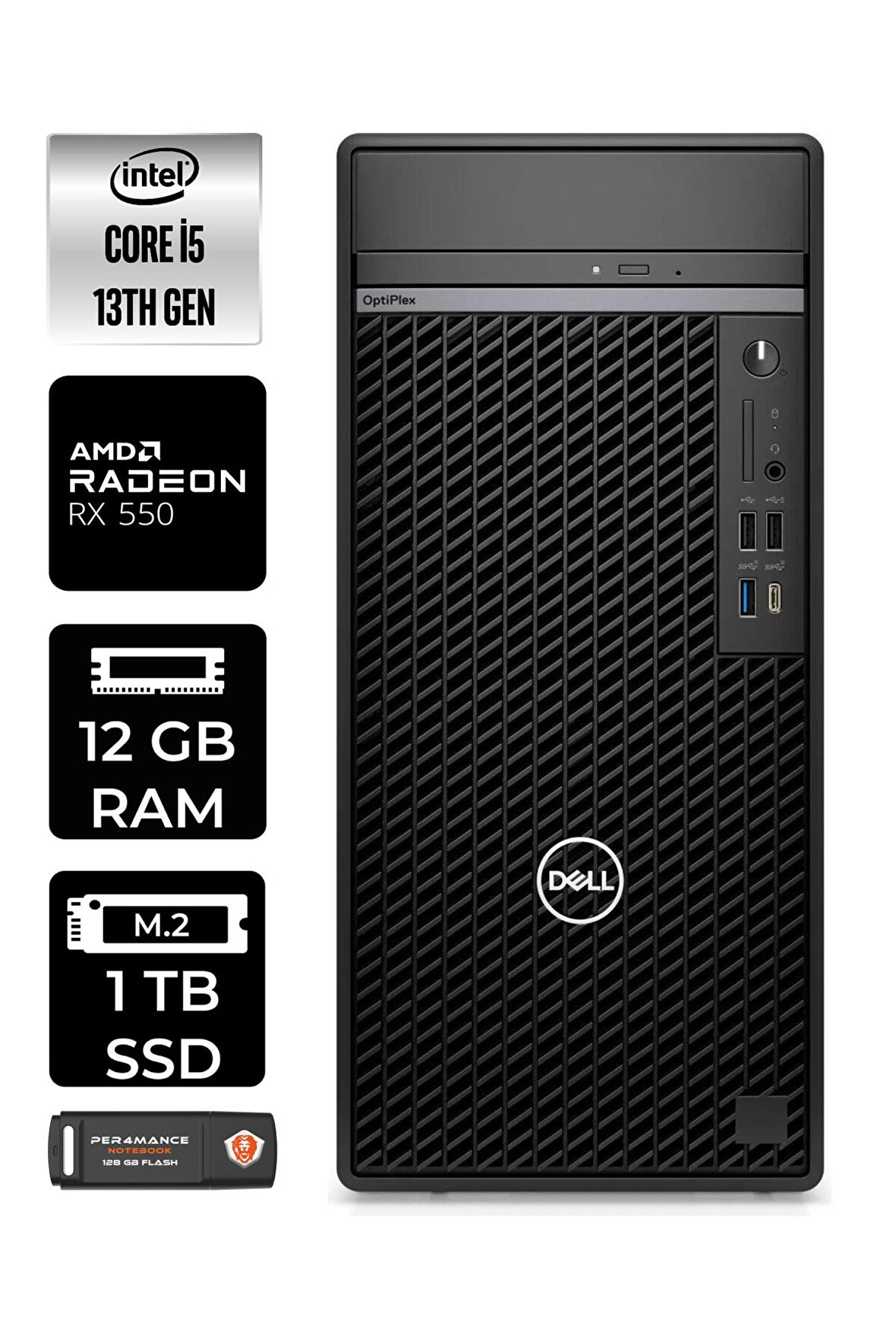 DELL OPTIPLEX i5 13500 12GB RAM 1TB SSD RX550/4GB FDOS N010O7010MTU MASAÜSTÜ PC & PER4BELLEK
