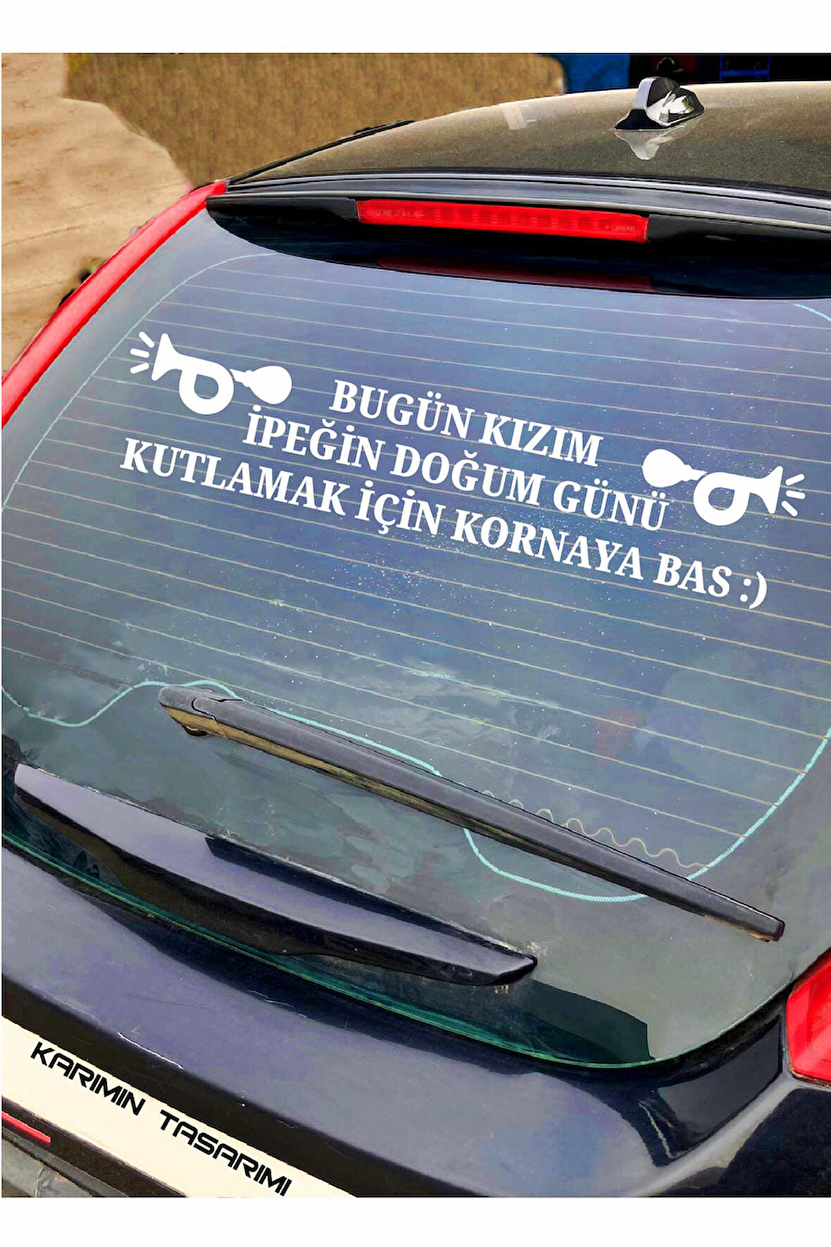 Doğum Günü Araba Eğlenceli Doğum Günü Araç Stickerı Korna Çalarak Kutlayın Yazısı Sticker Bugün Doğum Günü Kişiye Özel Sticker