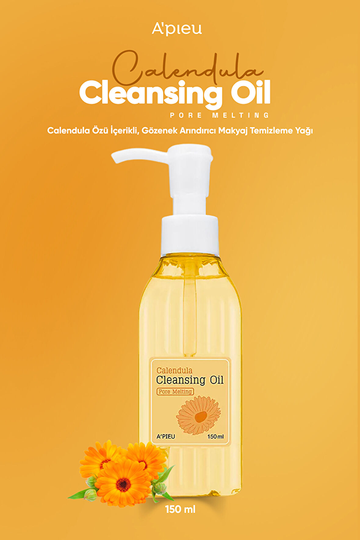 Aynısefa İçeren Gözenek Arındırıcı Makyaj Temizleme Yağı A'PIEU Calendula Cleansing Oil Pore Melting