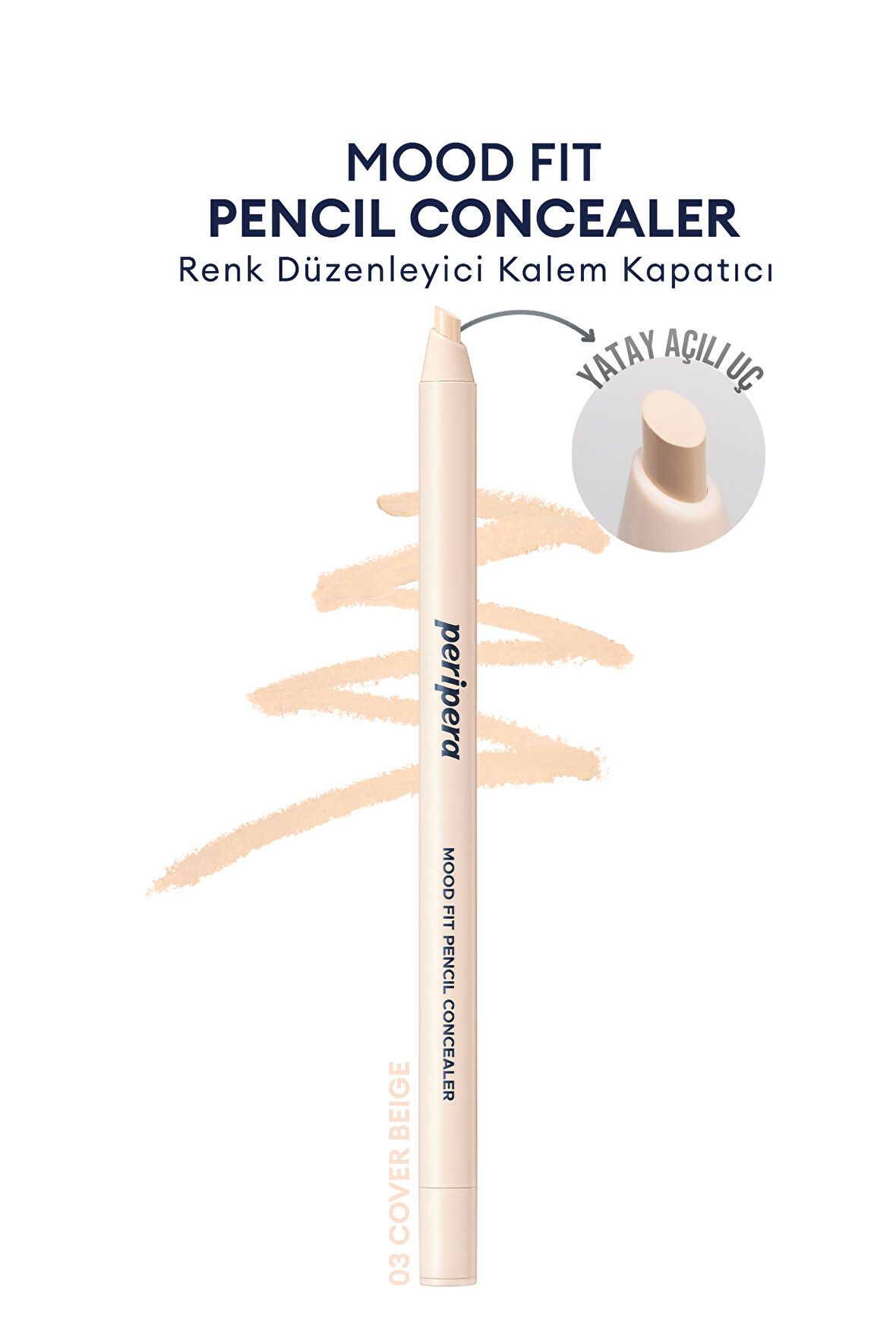 Renk Düzenleyici Kalem Kapatıcı Bej Renk PERIPERA Mood Fit Pencil Concealer (003 Cover Beige)