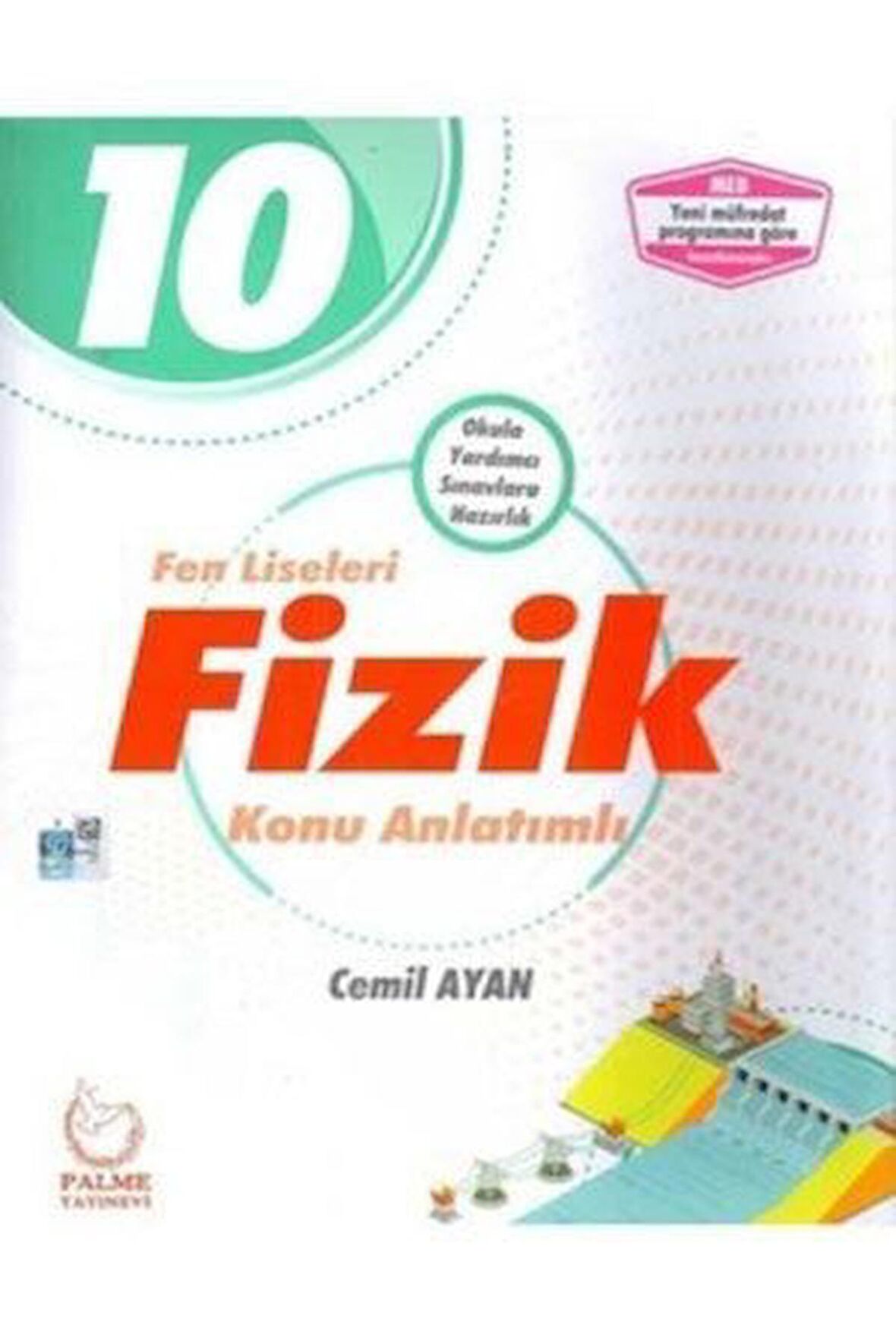 Palme Yayınları 10. Sınıf Fen Liseleri Fizik Konu Anlatımlı