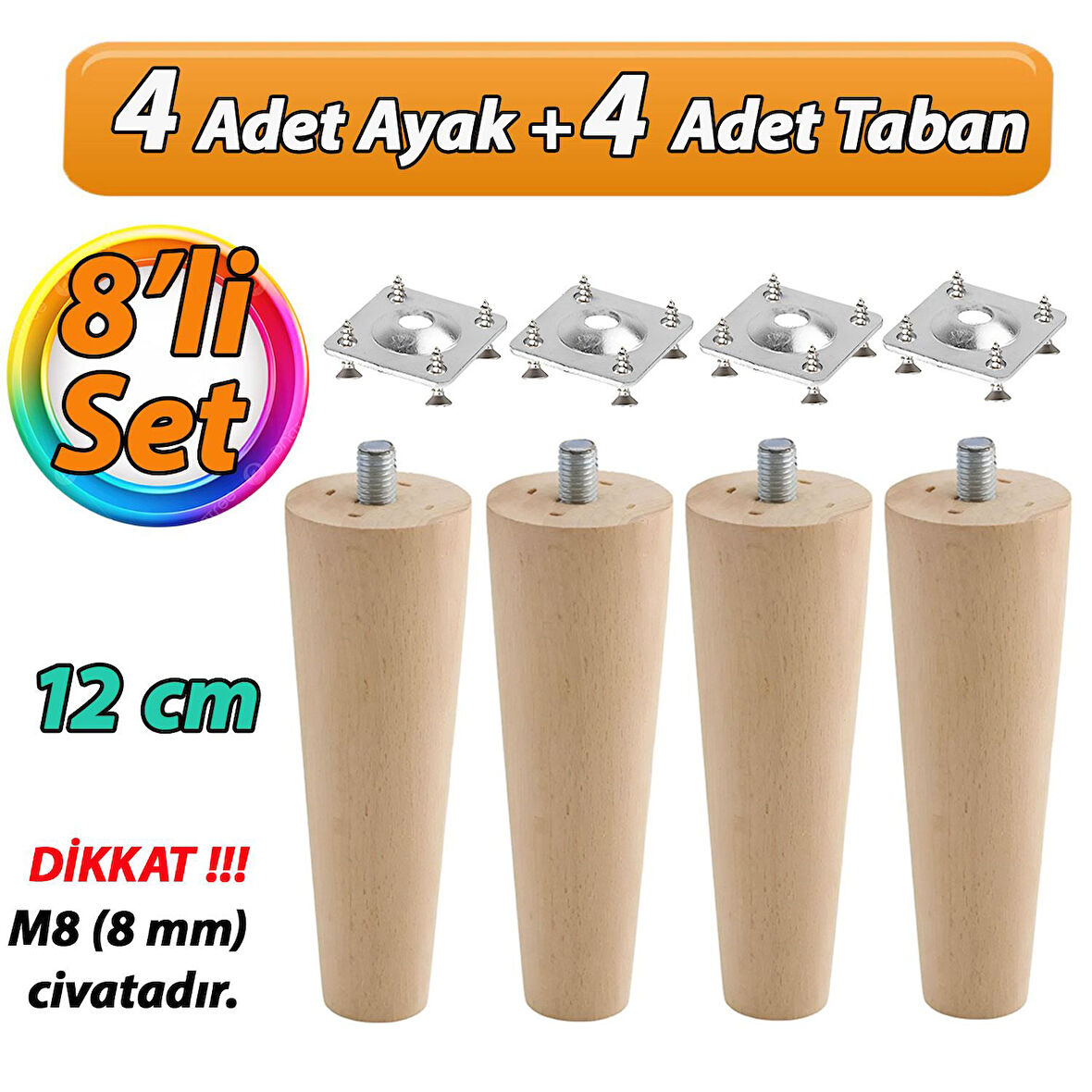 Ahşap Ayak 12 Cm 8'li Set M8 Civatalı Bağlantı Aparatlı Dolap Mobilya Koltuk Kanepe Destek Ayağı Ayakları