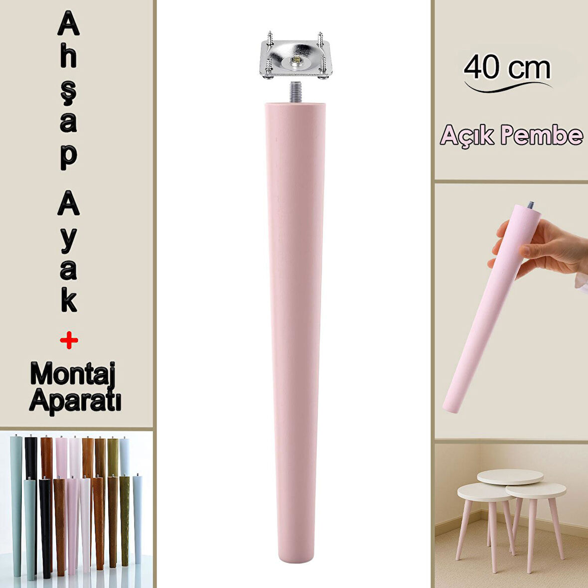 Ahşap Ayak 40 Cm Açık Pembe M8 Civatalı Bağlantı Aparatlı Mobilya Tabure Sehpa Masa Destek Ayağı