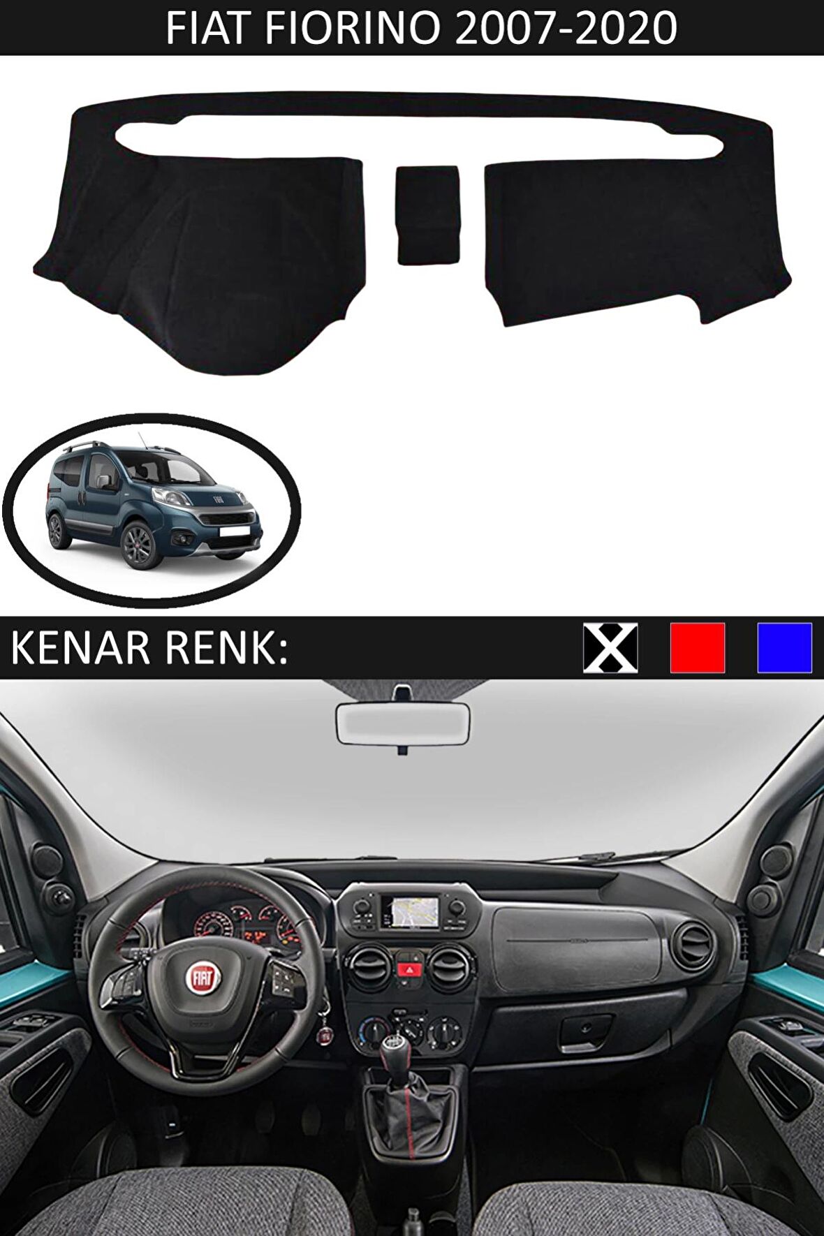 GUERRINO Torpido Koruma Halısı Siyah Kenar Renk Siyah Fiat Fiorino 2007-2020 ile Uyumlu