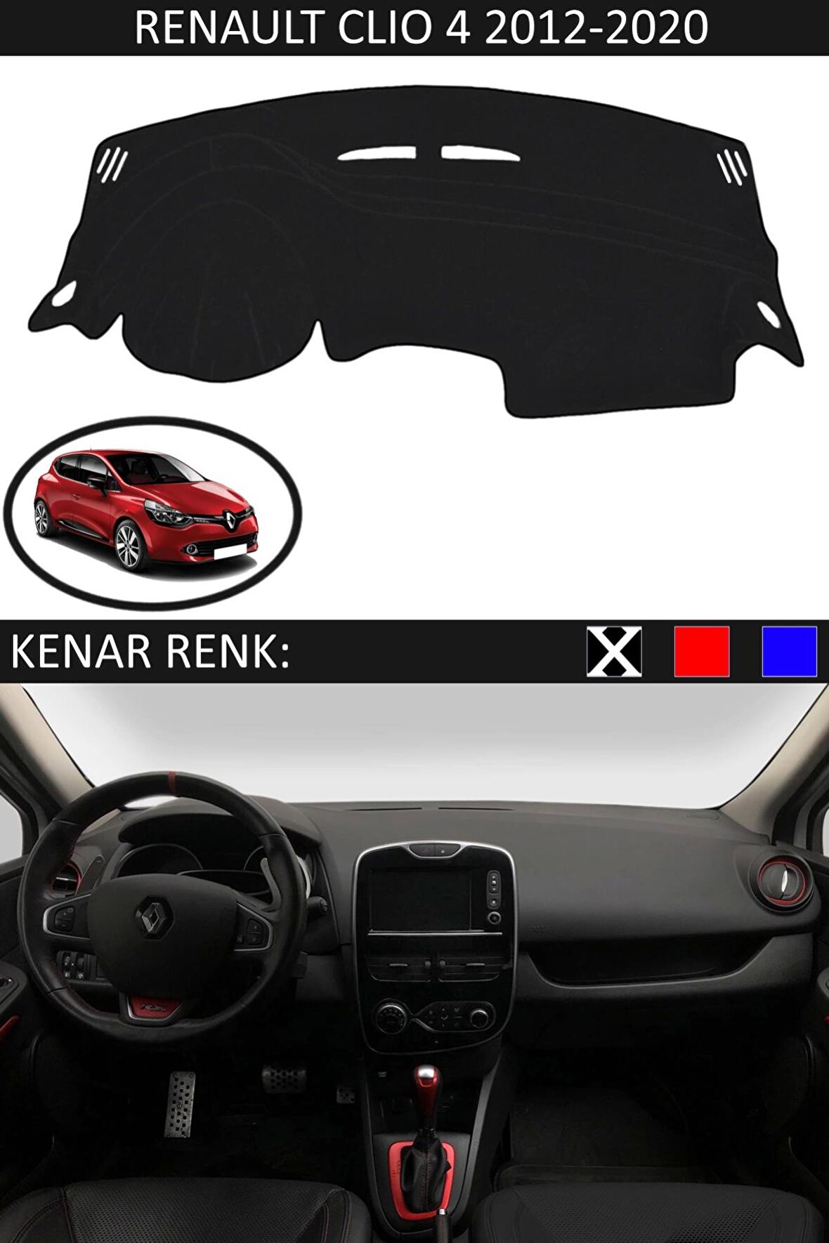 GUERRINO Torpido Koruma Halısı Siyah Kenar Renk Siyah Renault Clio 4 2012-2020 ile Uyumlu