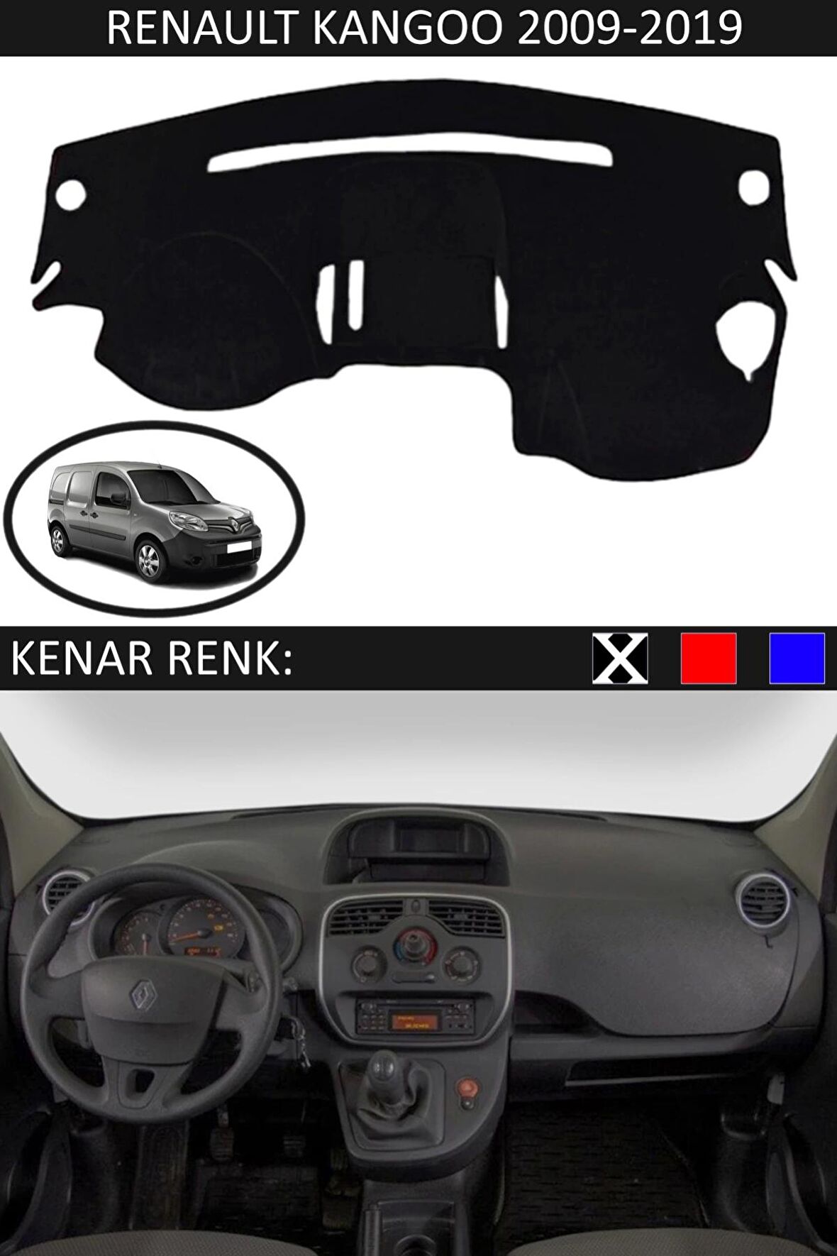 GUERRINO Torpido Koruma Halısı Siyah Kenar Renk Siyah Renault Kangoo 2009-2019 ile Uyumlu